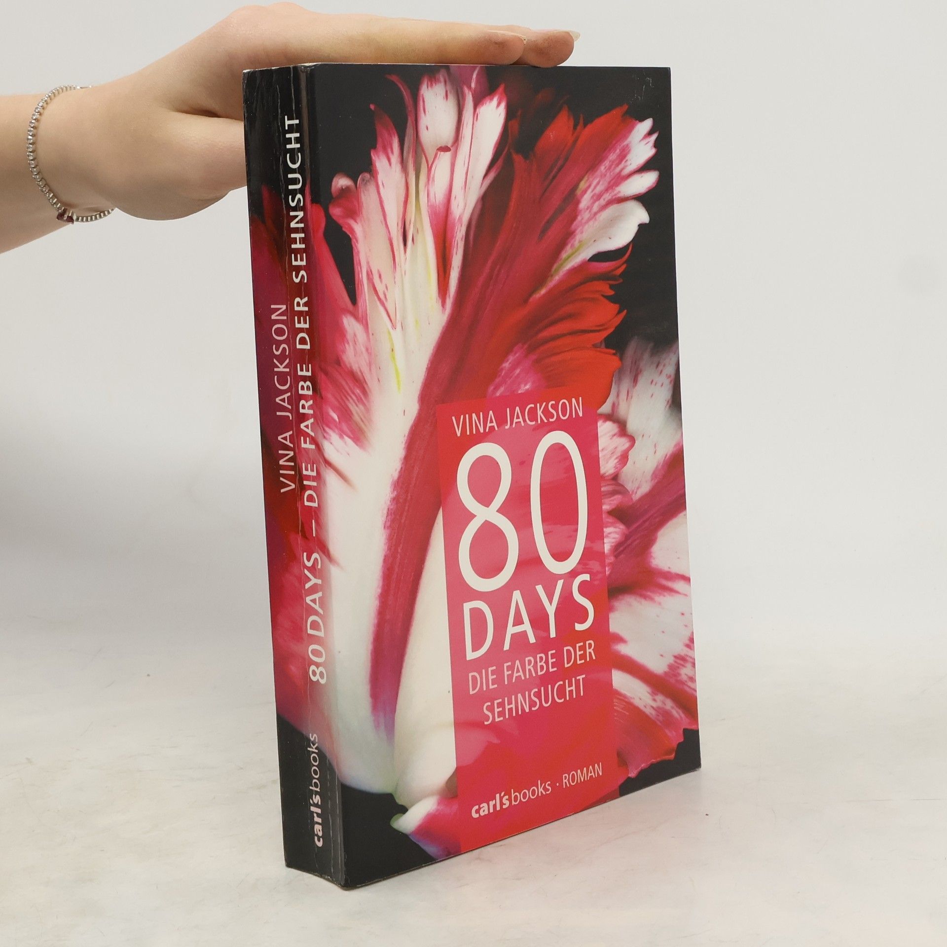 Vina Jackson 80 Days - Die Farbe der Sehnsucht