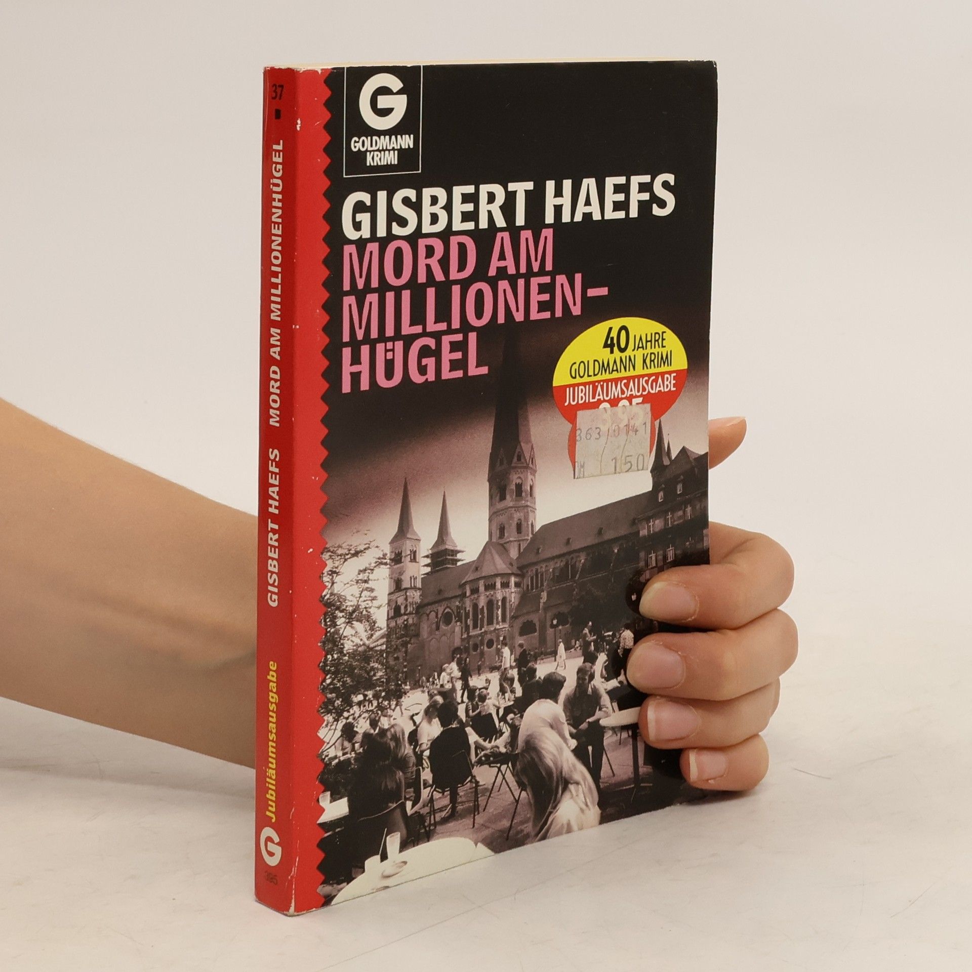 Gisbert Haefs Mord am Millionenhügel