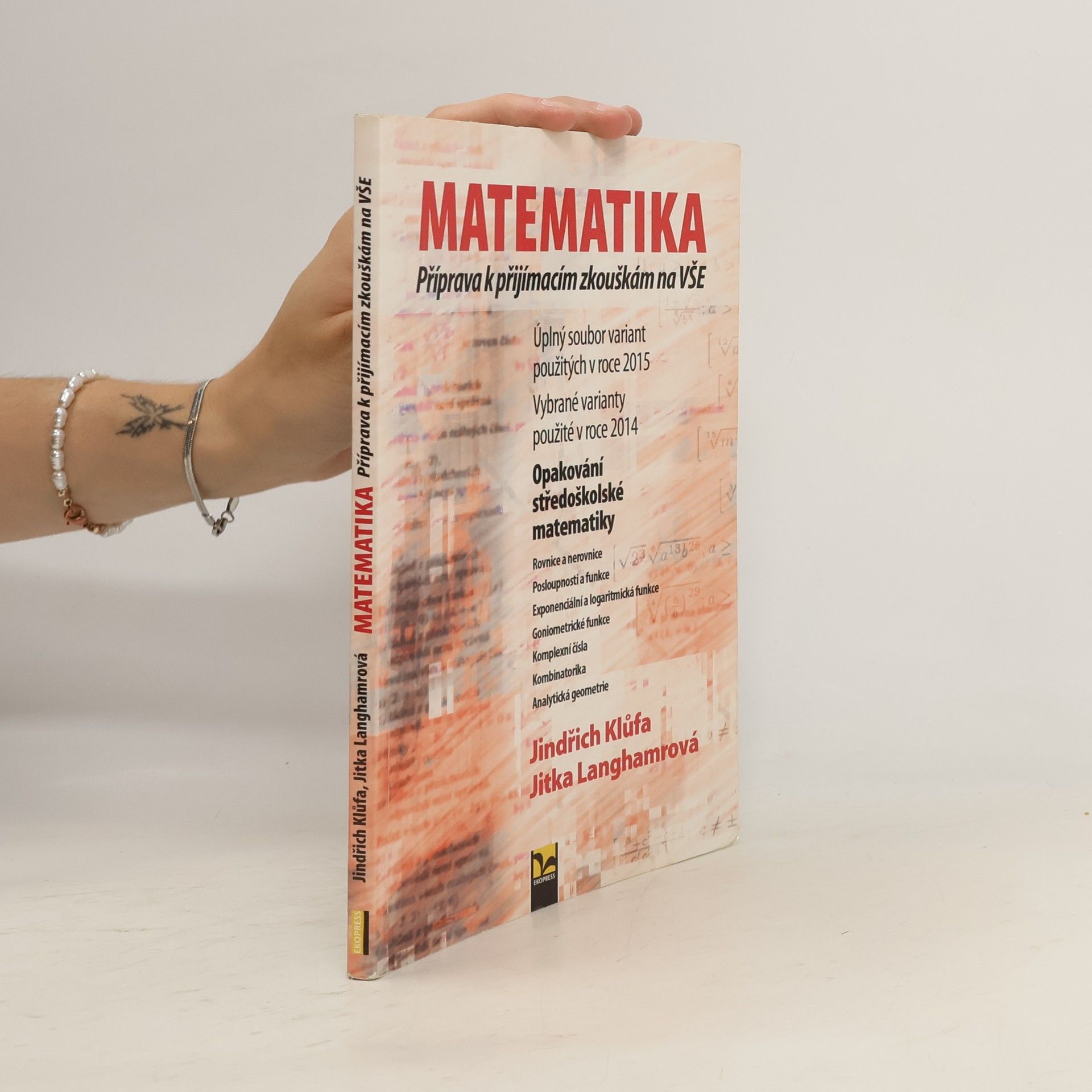 Jindřich Klůfa Matematika: Příprava k přijímacím zkouškám na VŠE