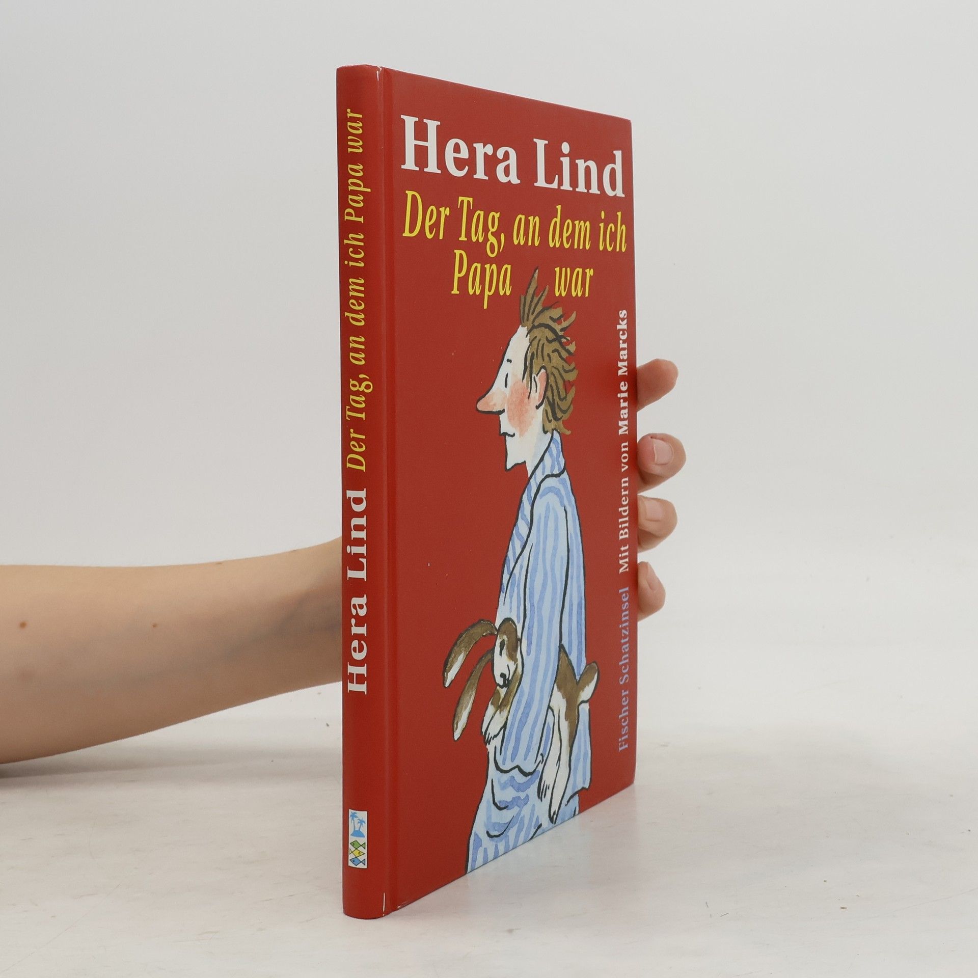 Hera Lind Der Tag, an dem ich Papa war