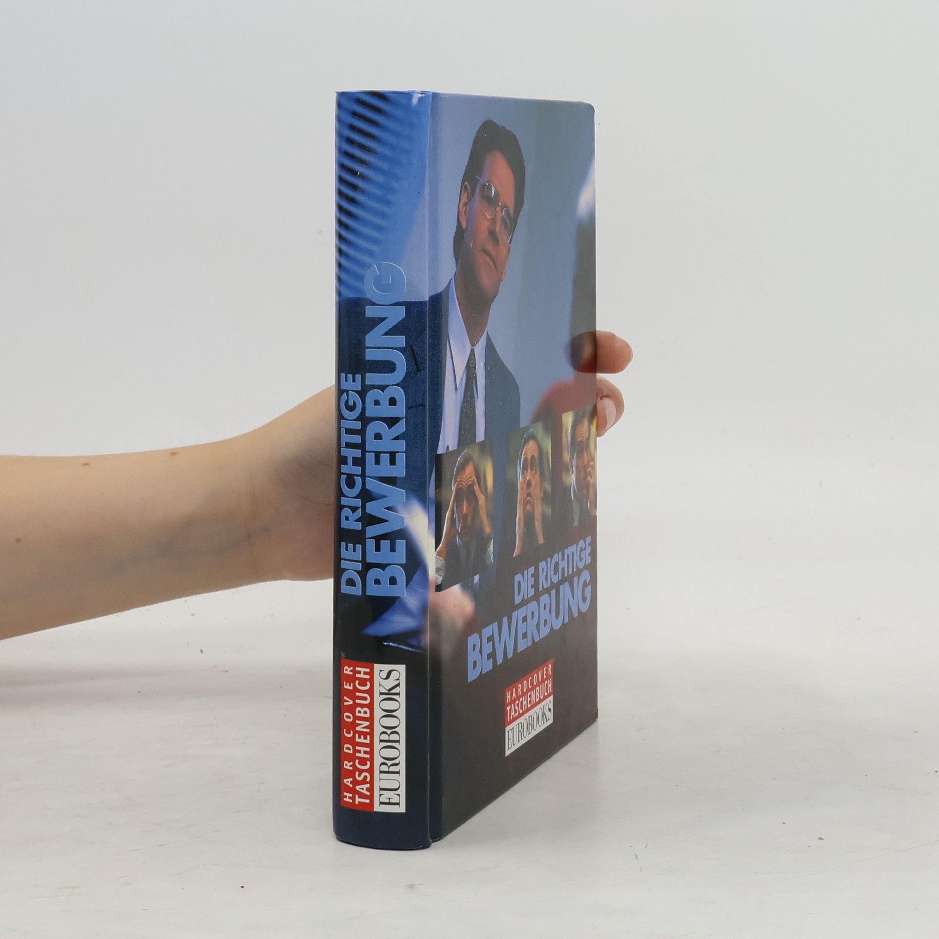Autores varios Die richtige Bewerbung