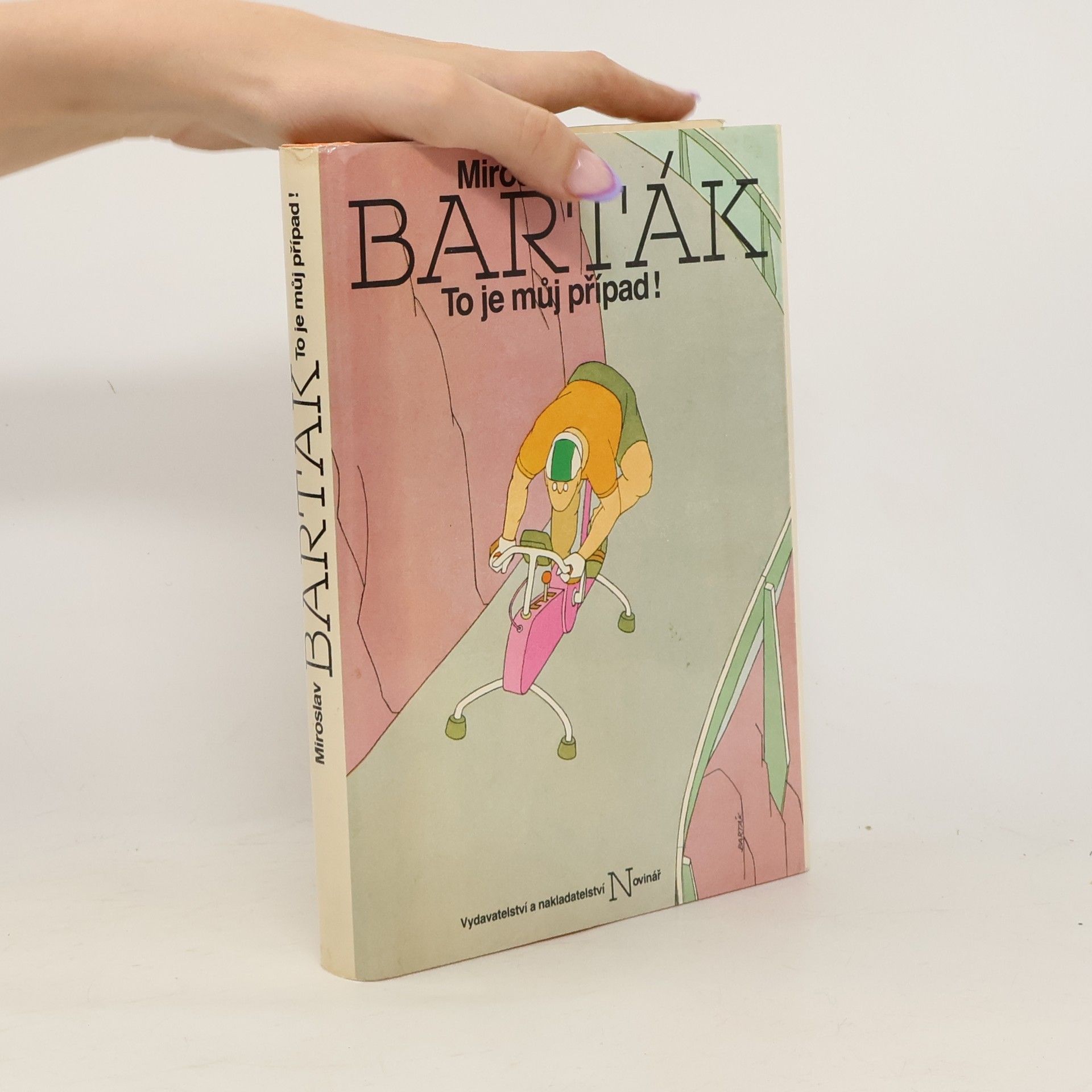 Miroslav Barták To je můj případ!
