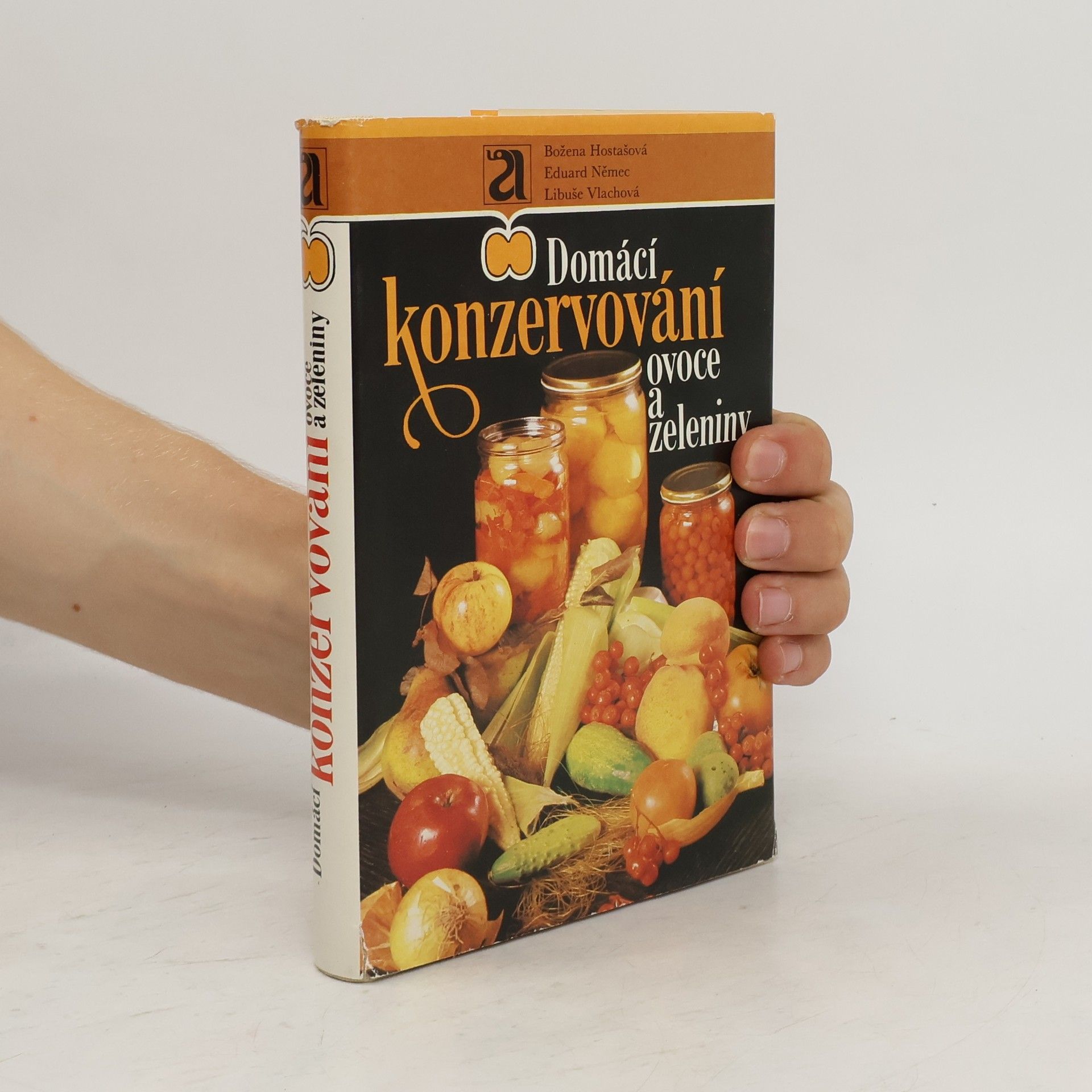 Autorenkollektiv Domácí konzervování ovoce a zeleniny