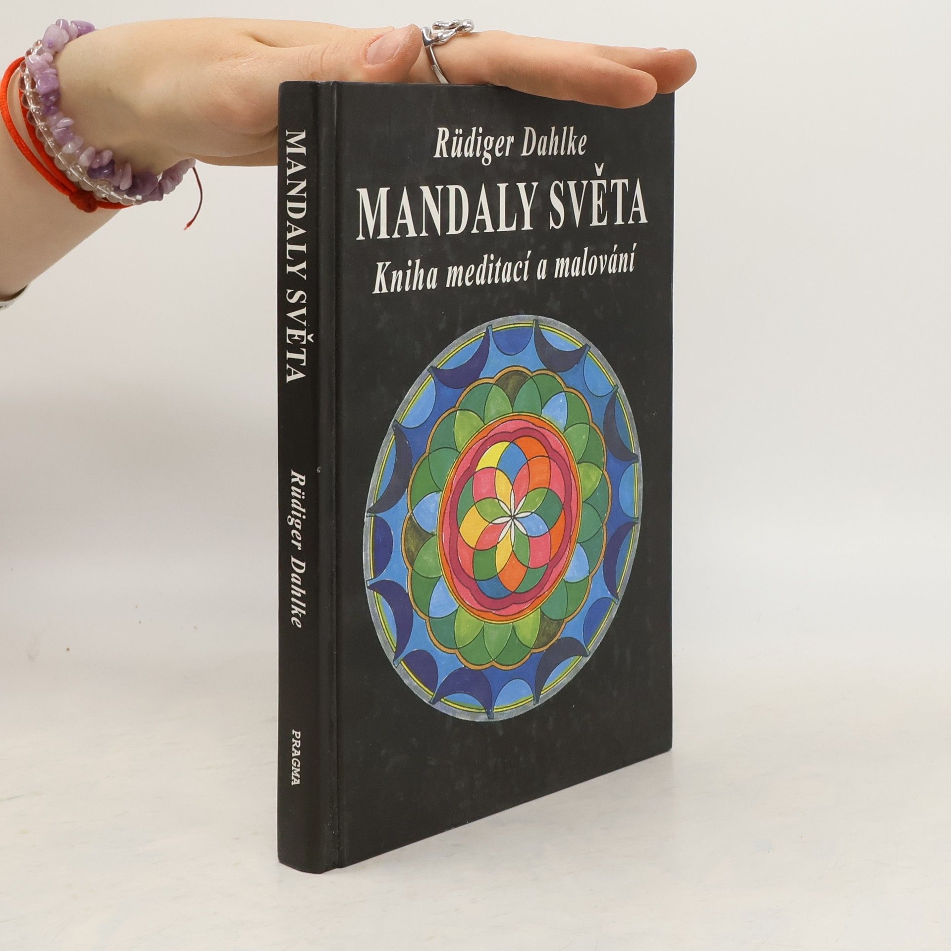 Mandaly světa: Kniha meditací a malování