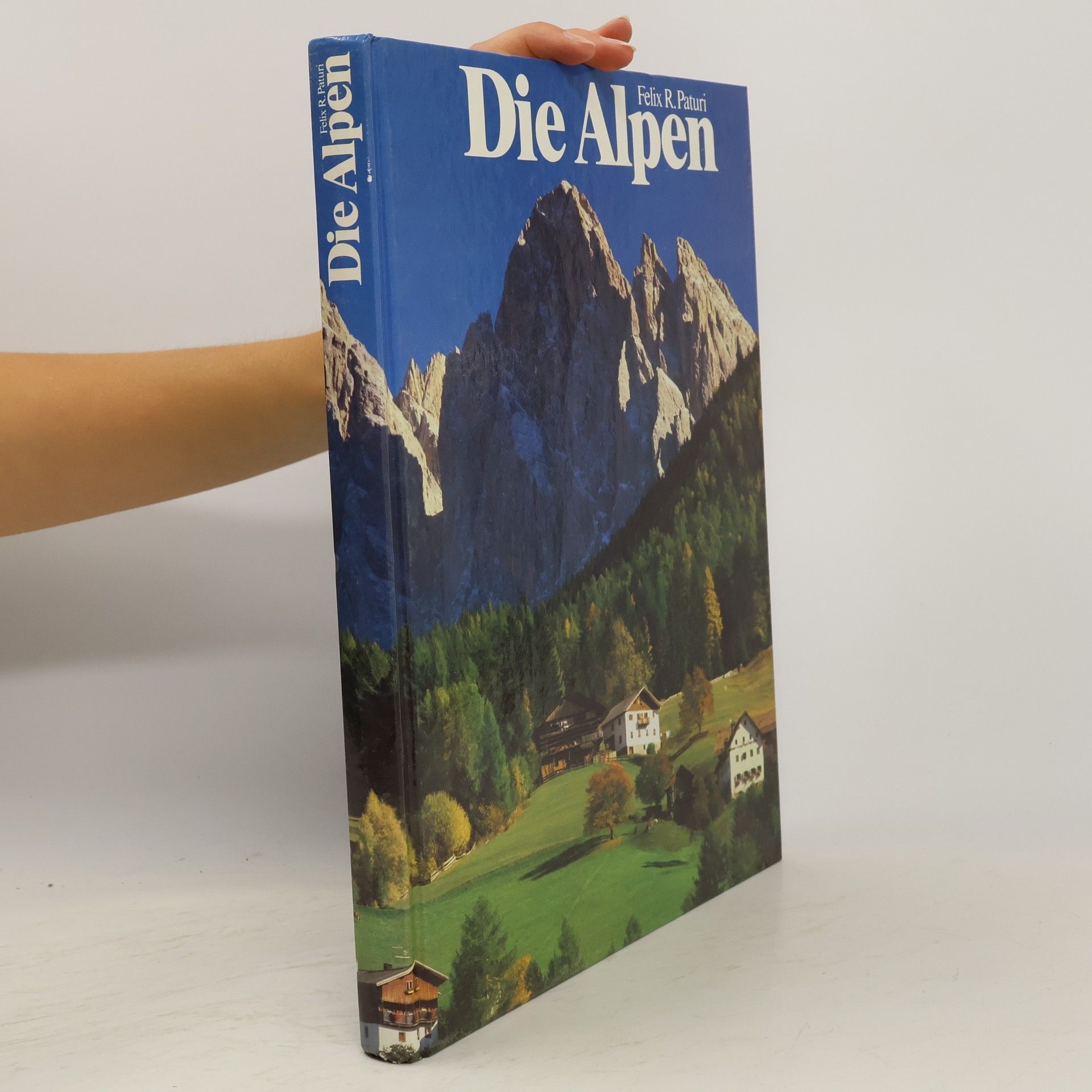Felix R. Paturi Die Alpen