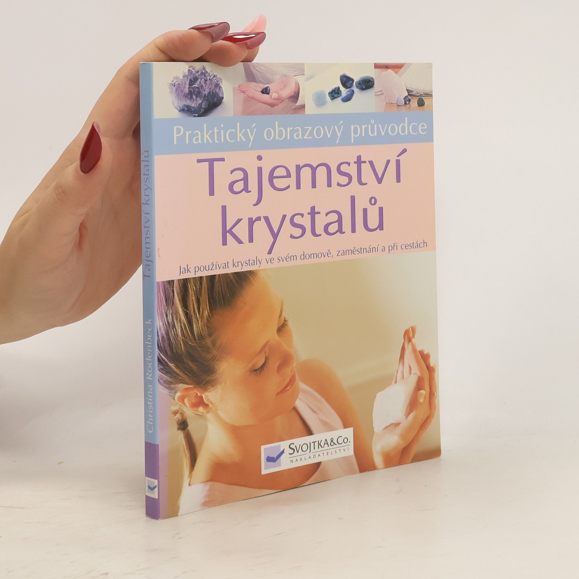 Christina Rodenbeck Tajemství krystalů