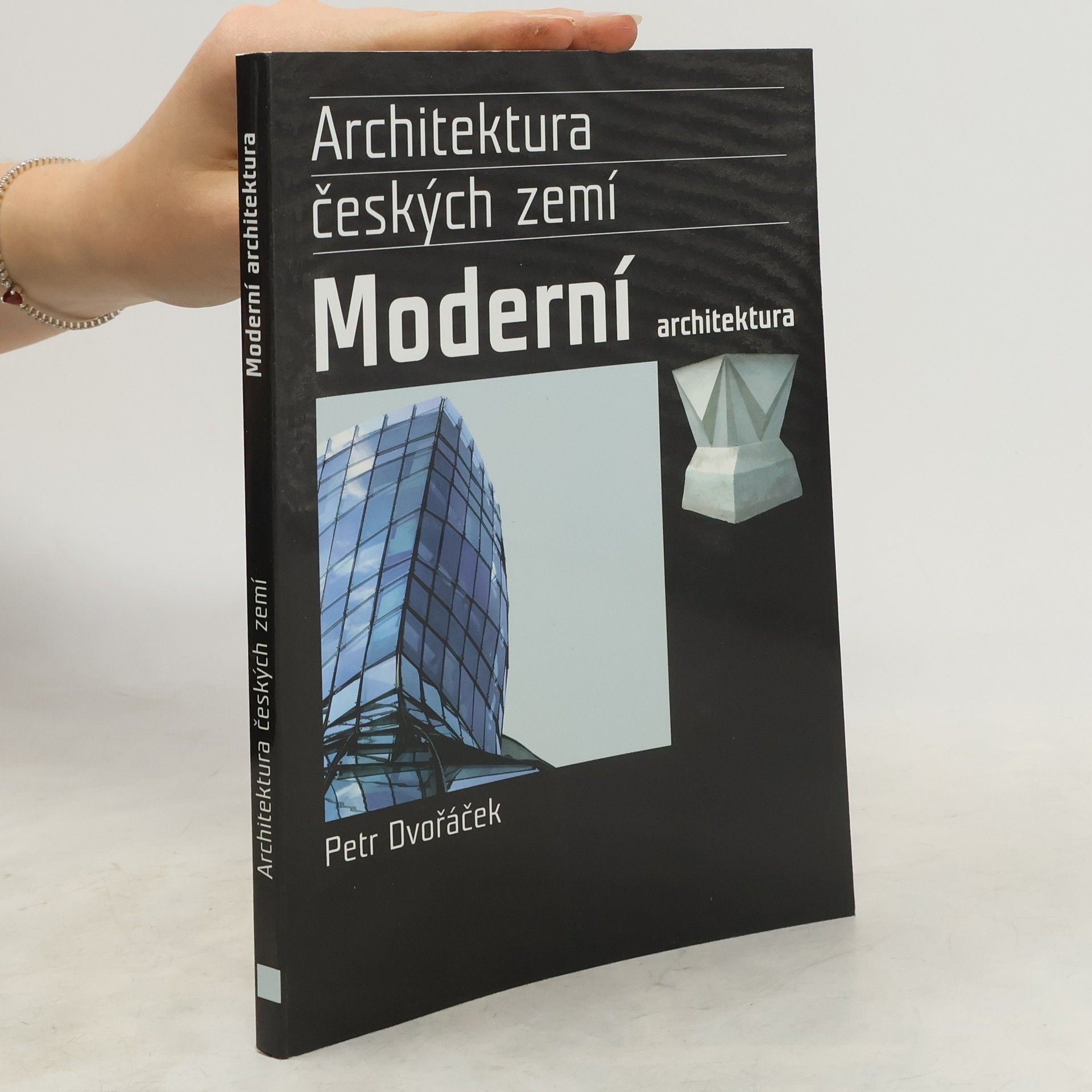 Petr Dvořáček Moderní architektura