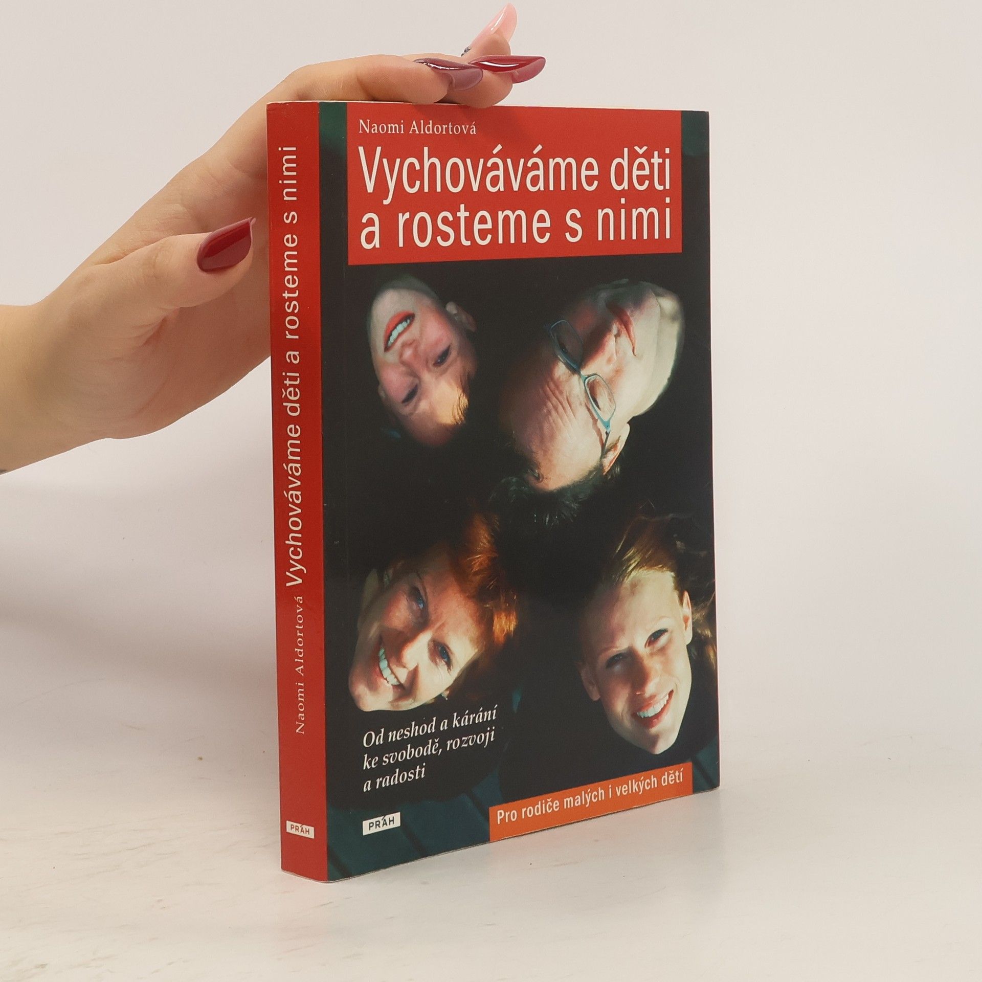 Naomi Aldort Vychováváme děti a rosteme s nimi