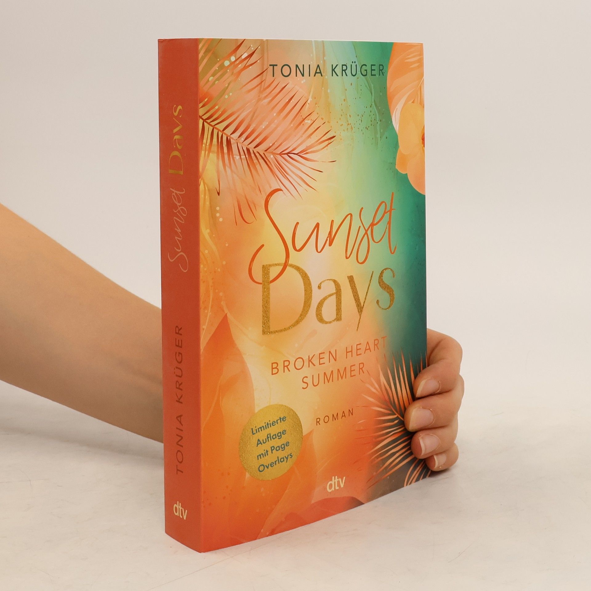 Tonia Krüger Broken Heart Summer - Sunset Days