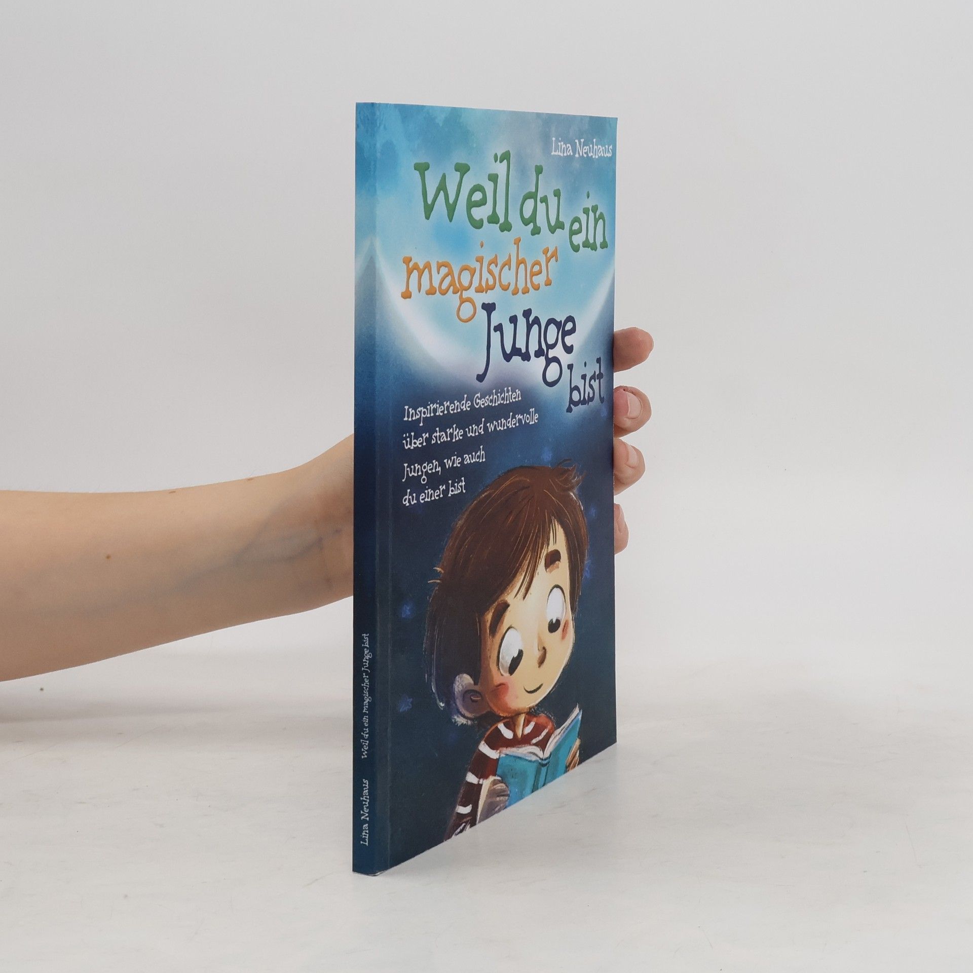 Weil du ein magischer Junge bist