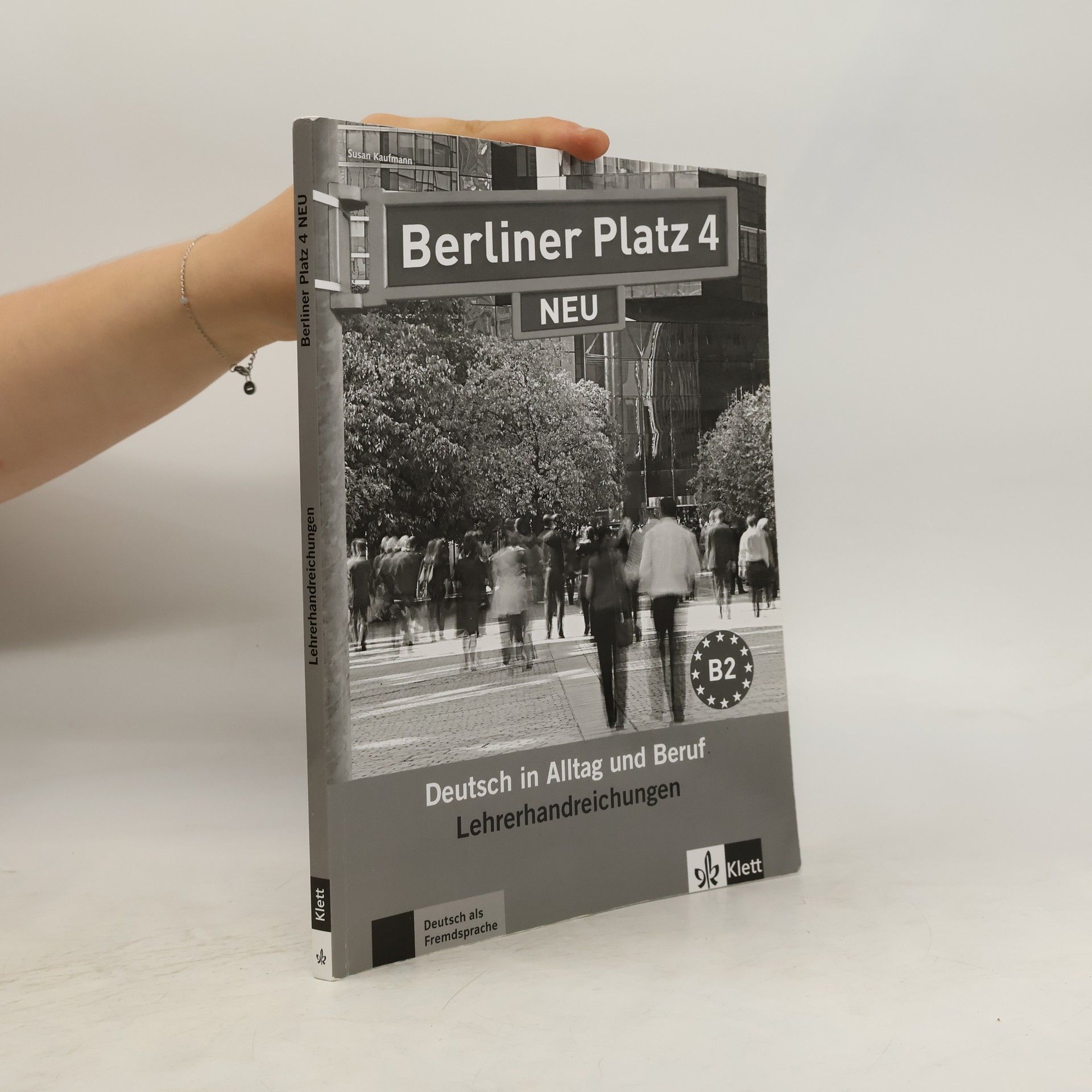 Kolektiv autorů Ber. Platz 4 Neu (B2) – Lehrerhandbuch
