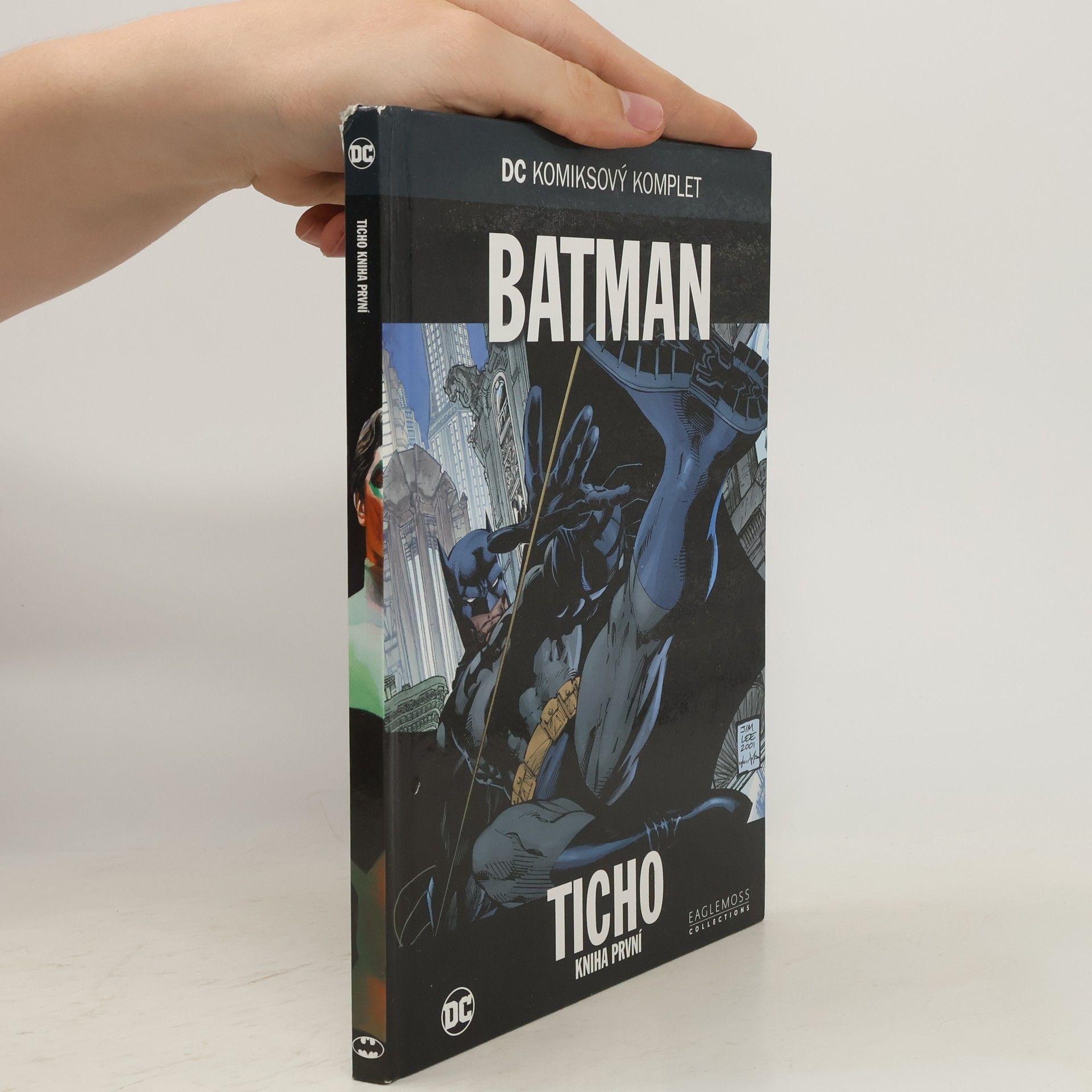 Jeph Loeb Batman: Ticho - Kniha první