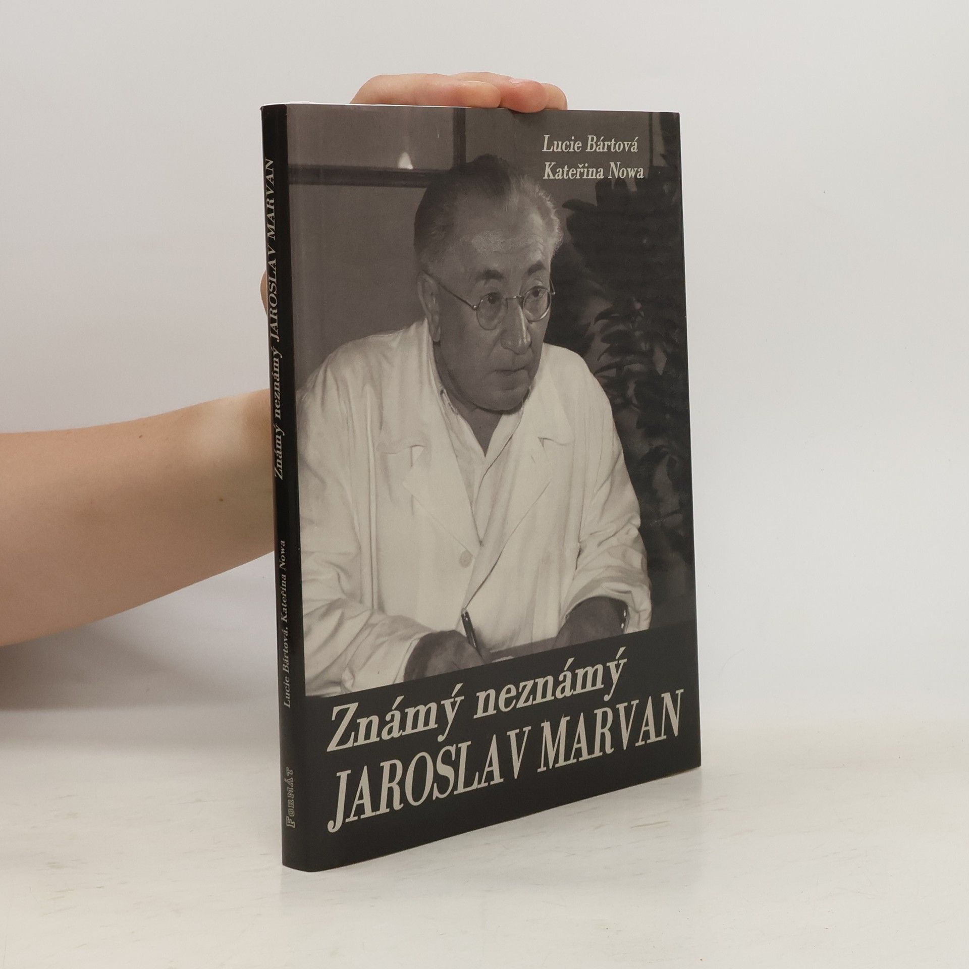 Lucie Bártová Známý neznámý Jaroslav Marvan