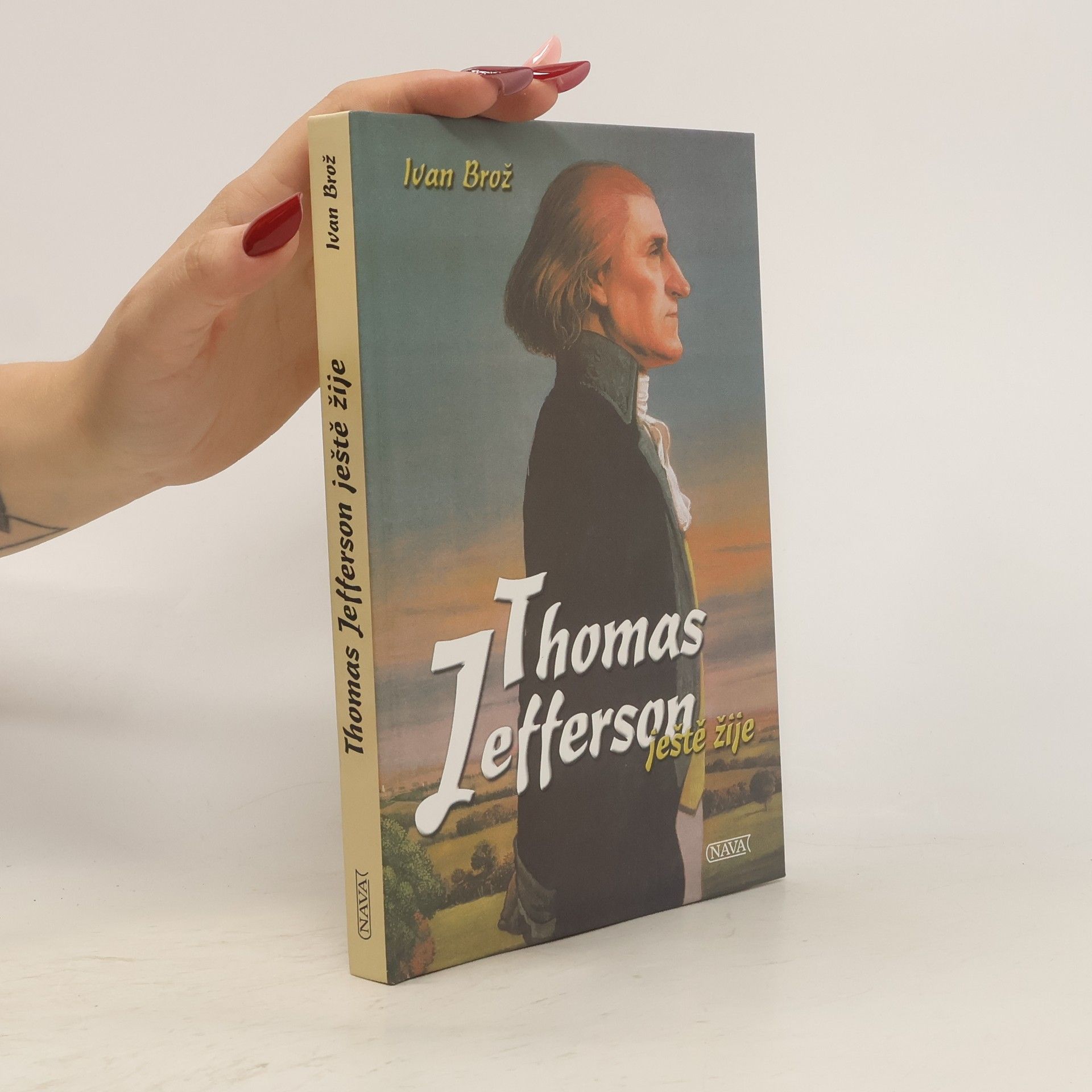 Petr Linda Thomas Jefferson ještě žije