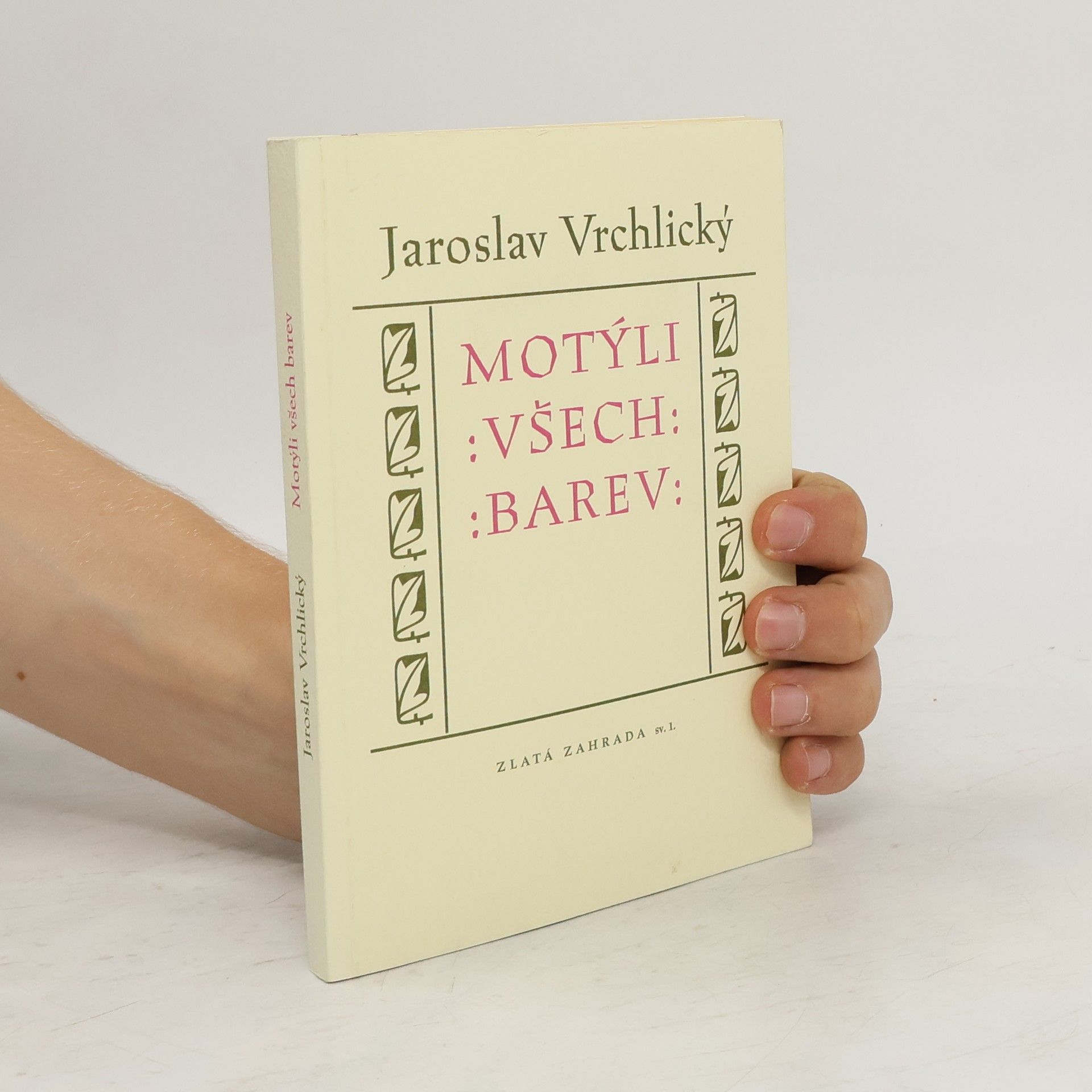 Jaroslav Vrchlický Motýli všech barev