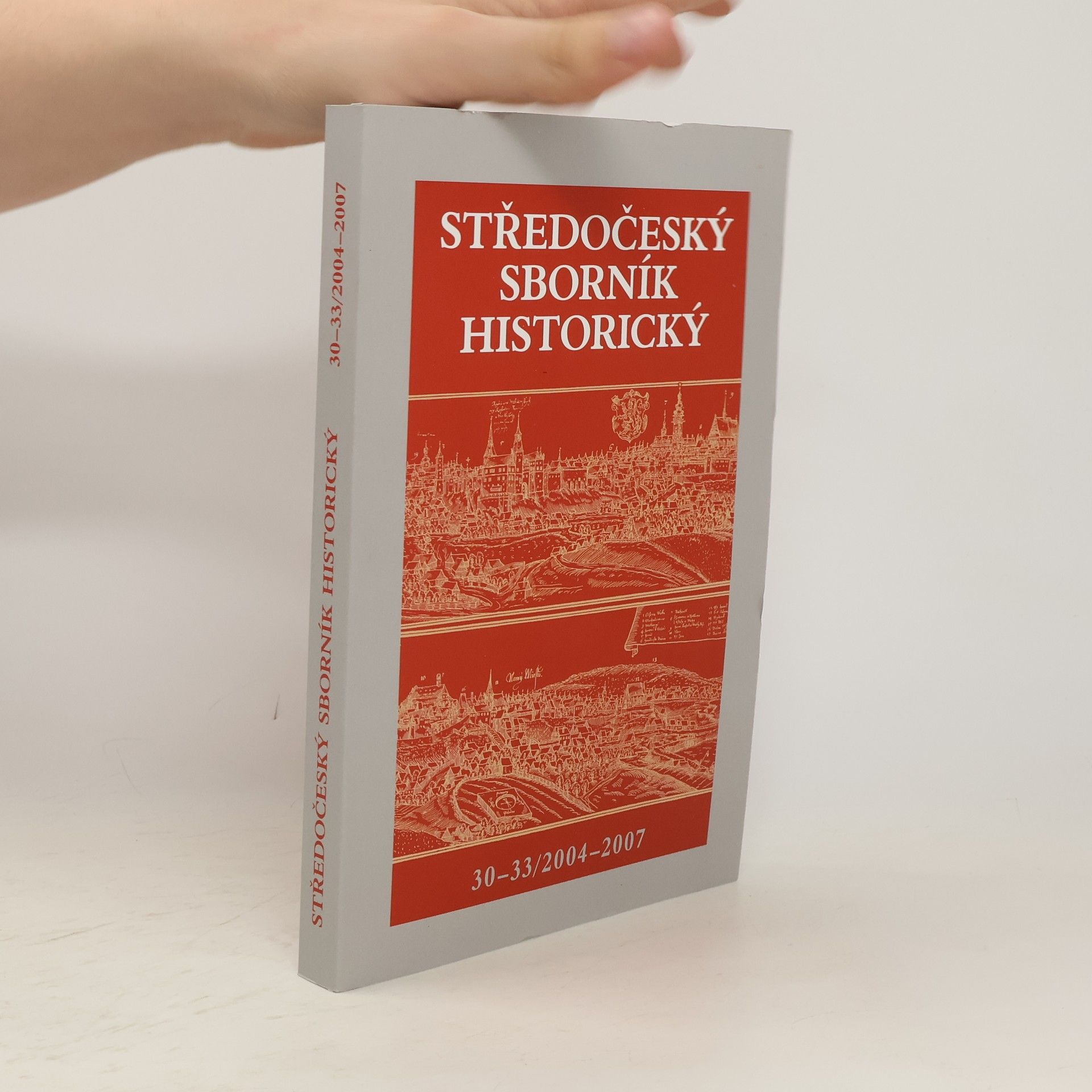 Kolektív autorov Středočeský sborník historický 30-33/2004-2007