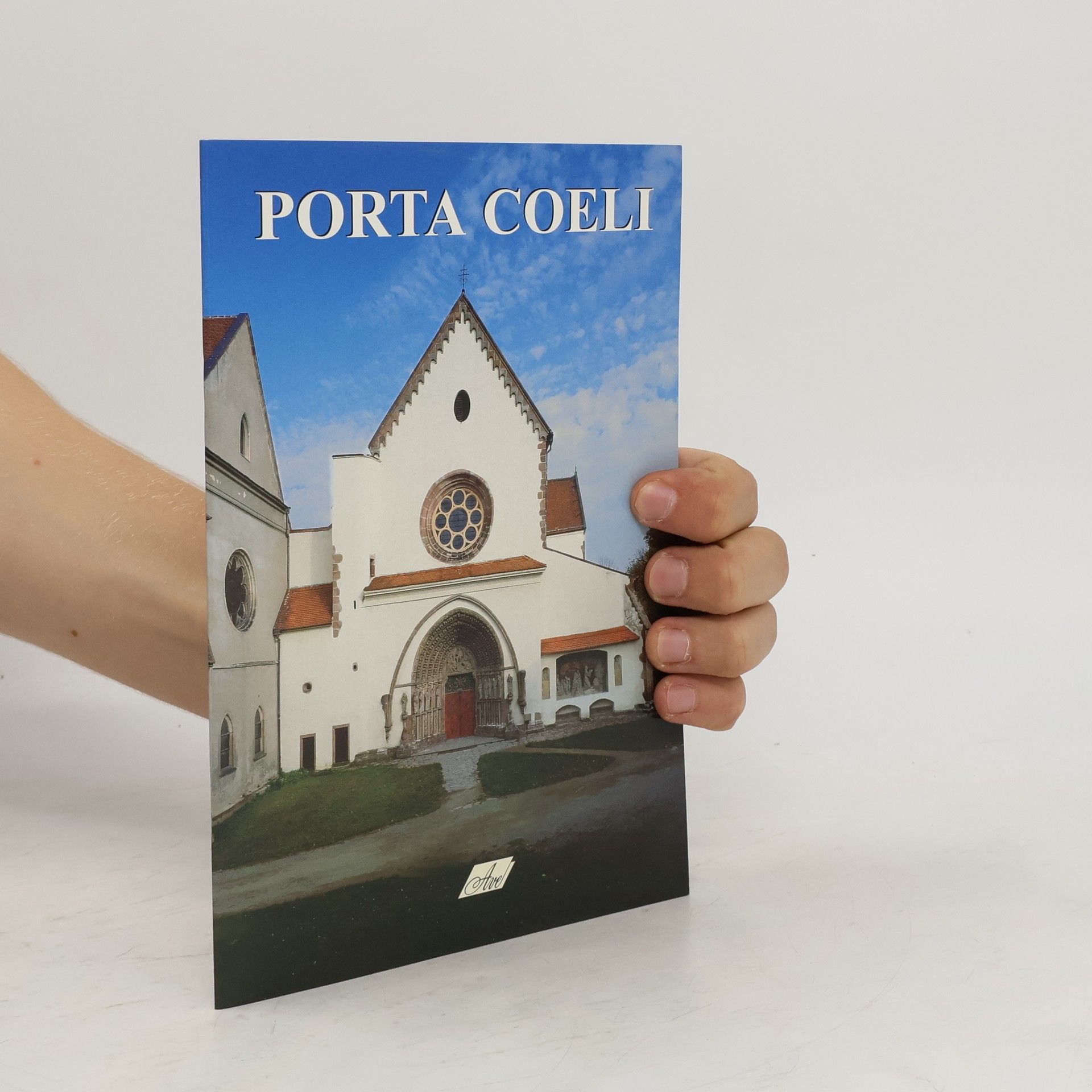 Josef Zacpal Das Kloster Porta Coeli und das Heimatmuseum der Region Podhorácko