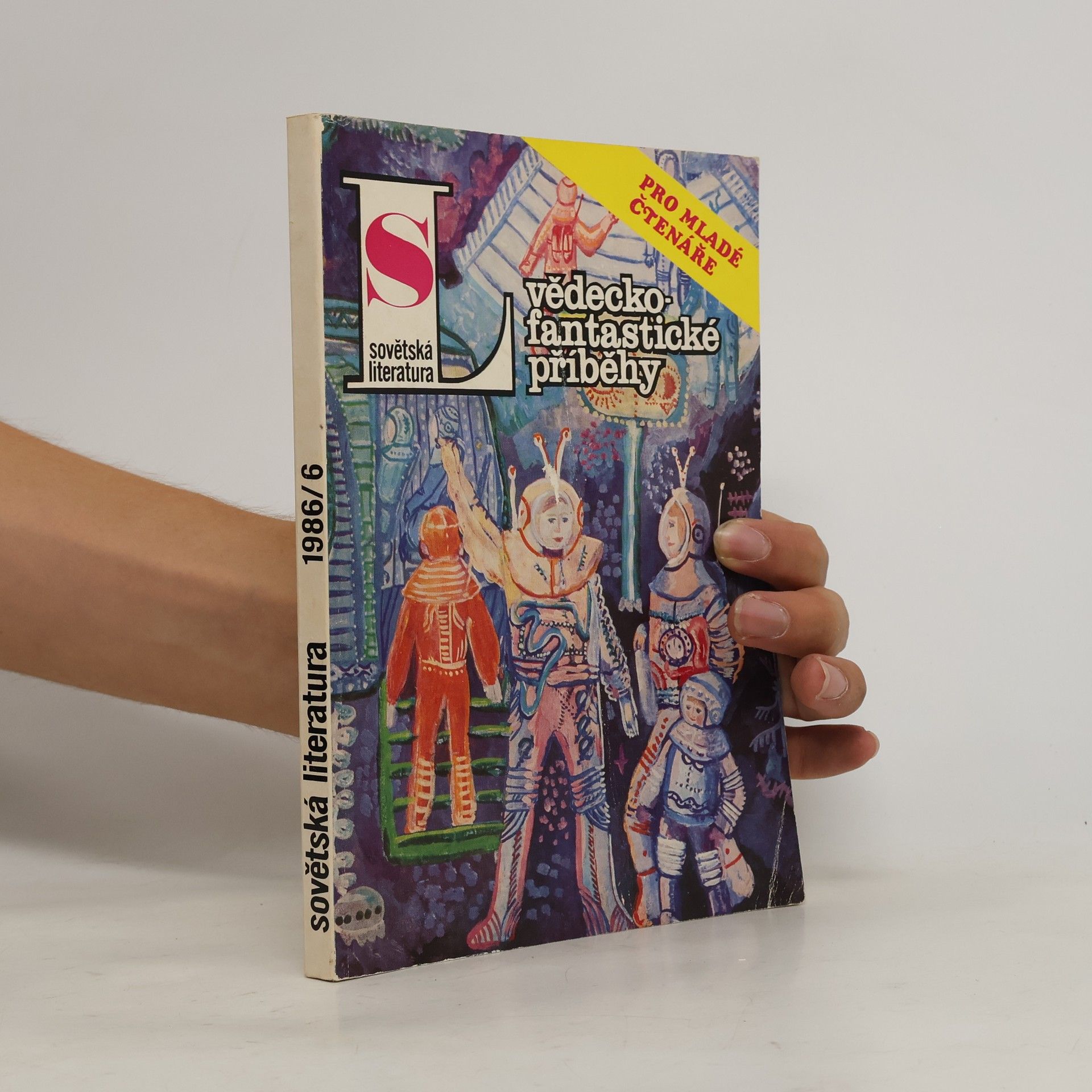Collectif d'auteurs Sovětská literatura 6/1986