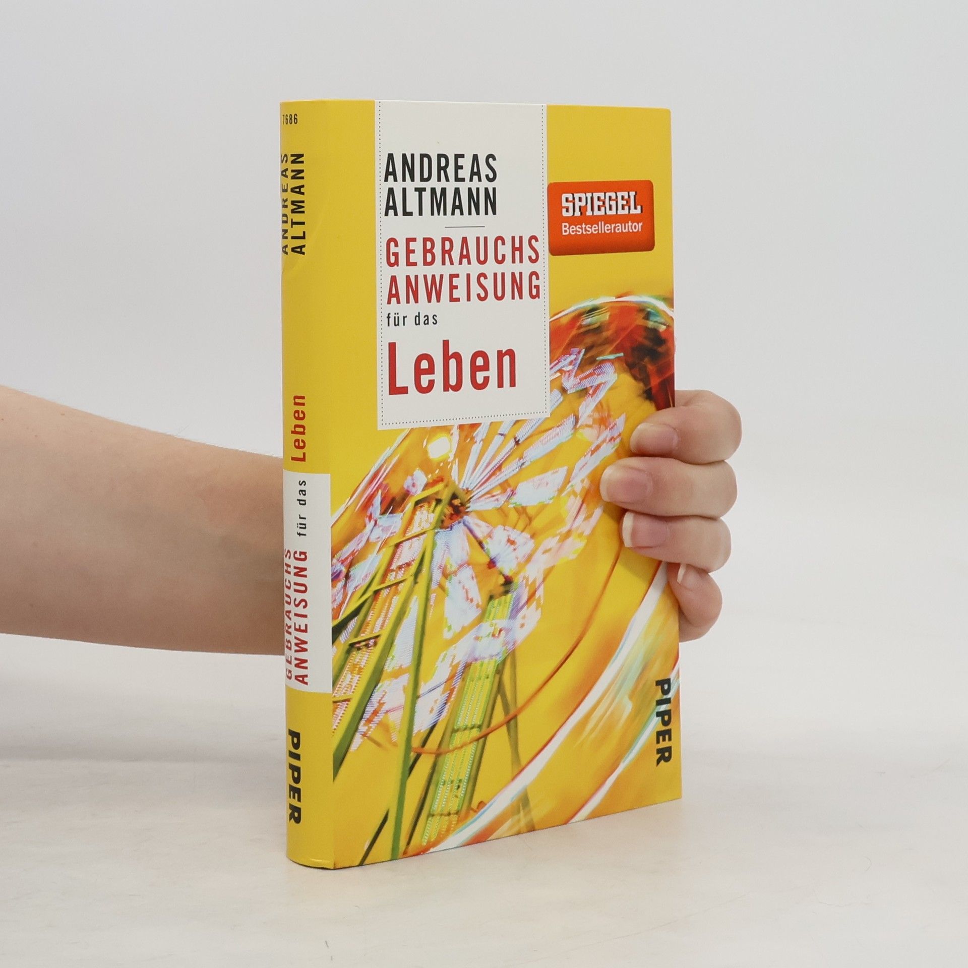 Andreas Altmann Gebrauchsanweisung für das Leben