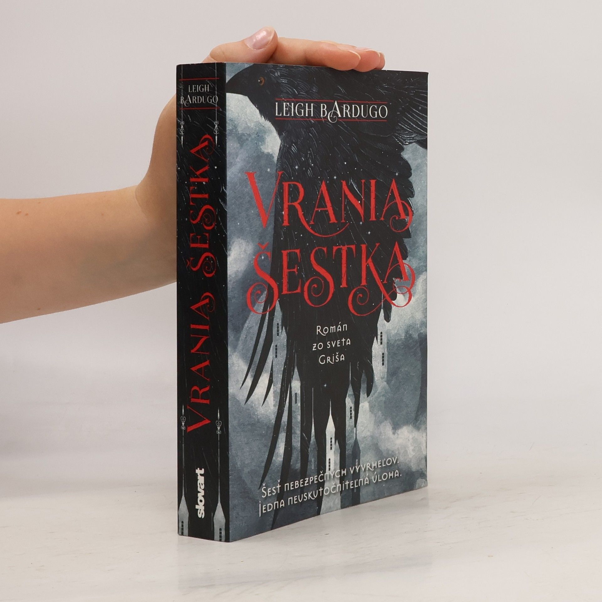 Leigh Bardugo Vrania šestka