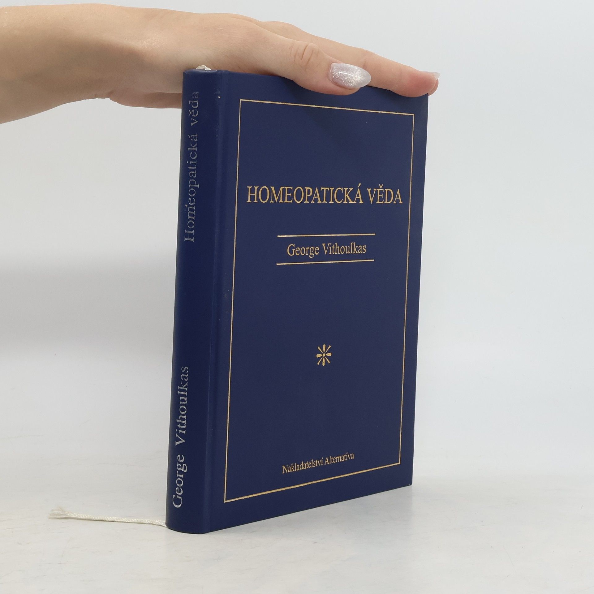 Georgos Vithoulkas Homeopatická věda