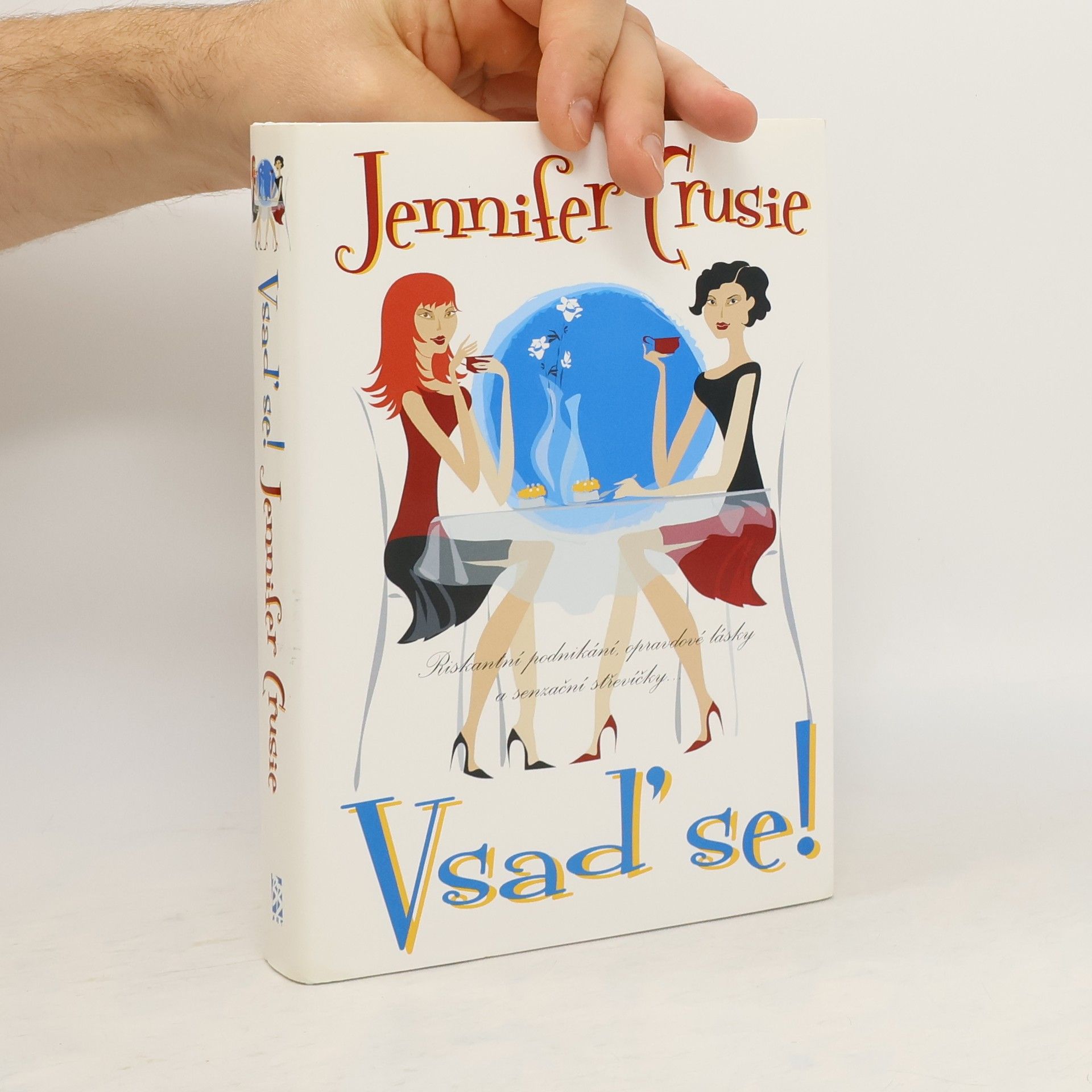 Jennifer Crusie Vsaď se!