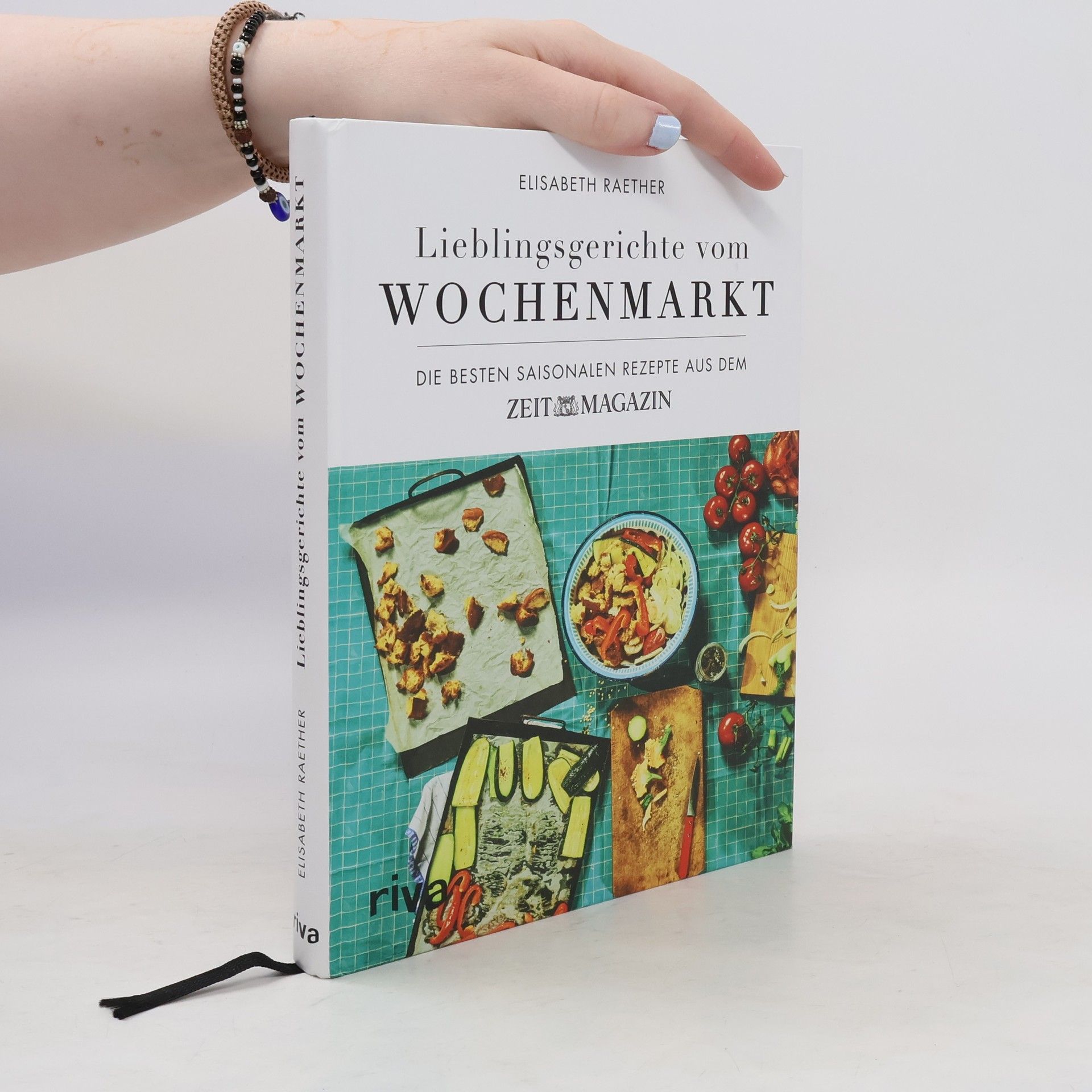 Elisabeth Raether Lieblingsgerichte vom Wochenmarkt