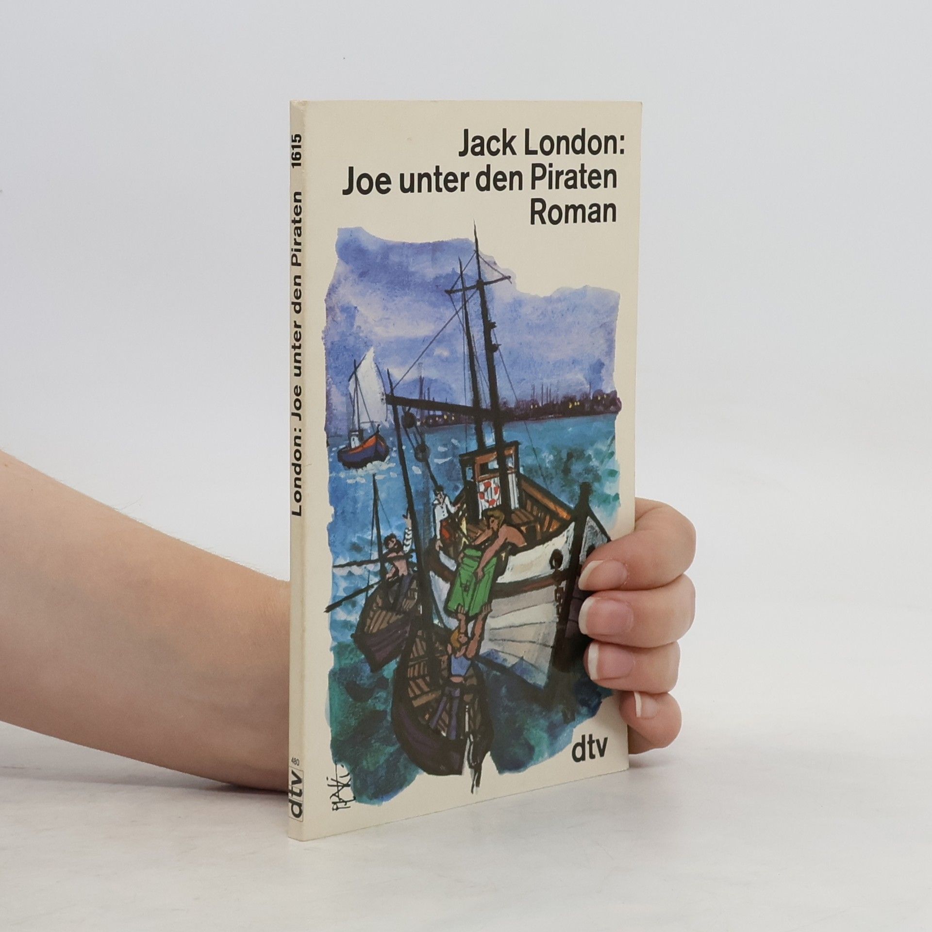 Jack London Joe unter den Piraten. Roman