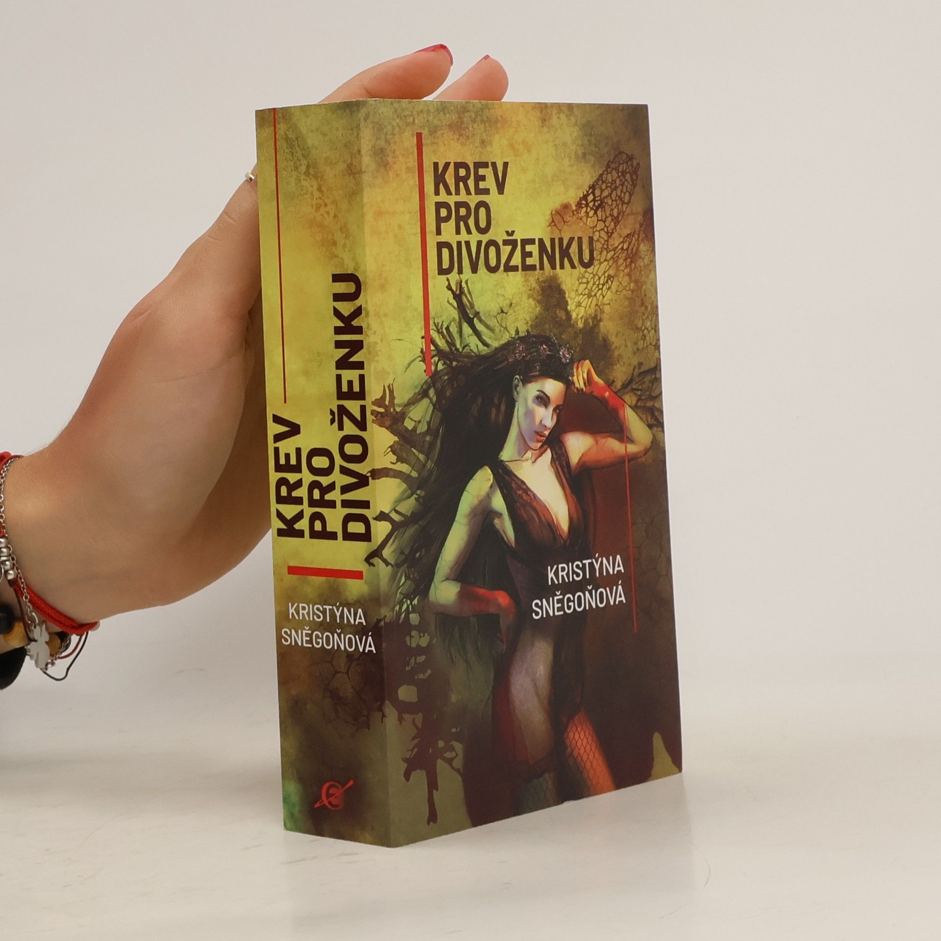Kristýna Sněgoňová Krev pro divoženku