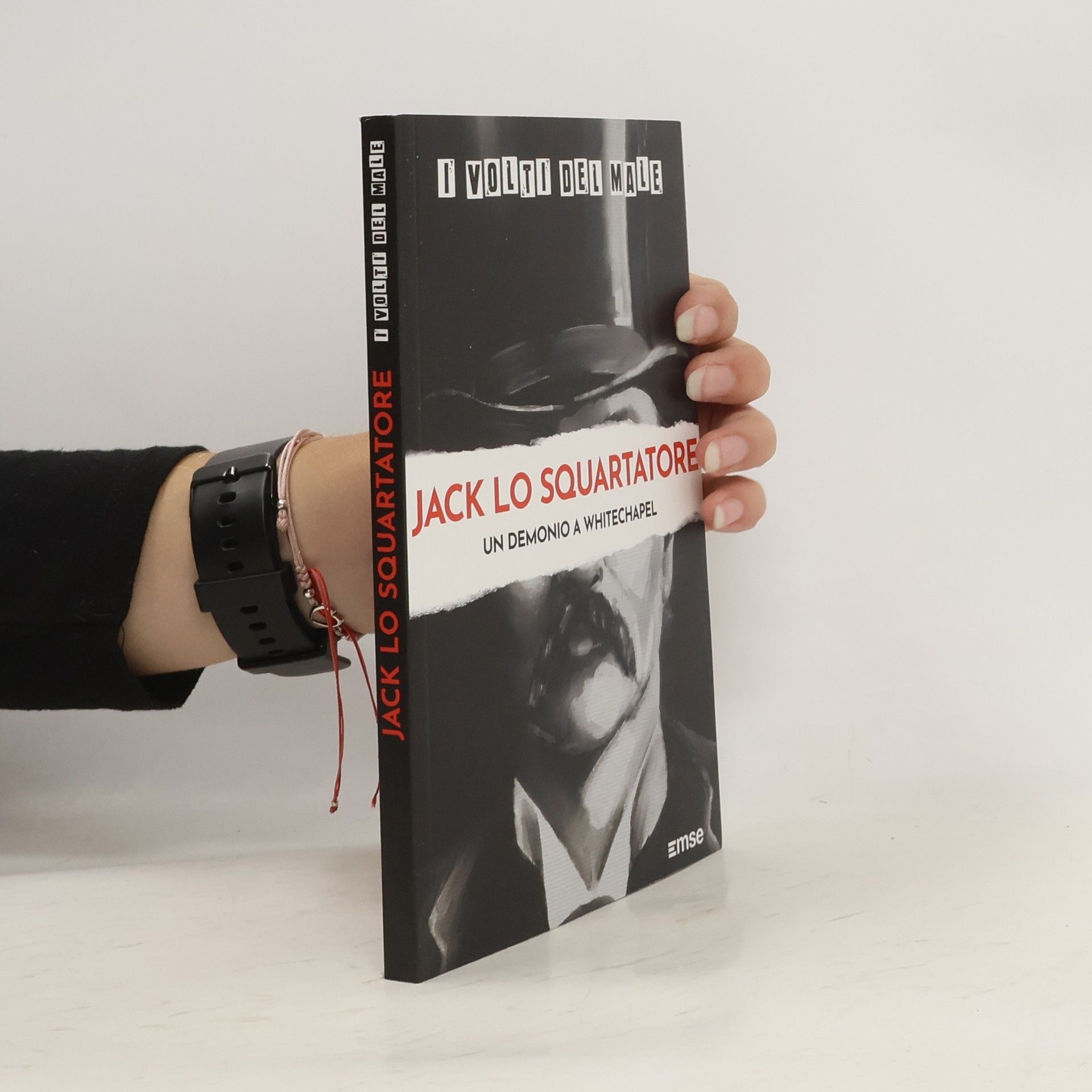Autorenkollektiv I volti del Male. Jack lo squartatore. Un demonio a Whitechapel