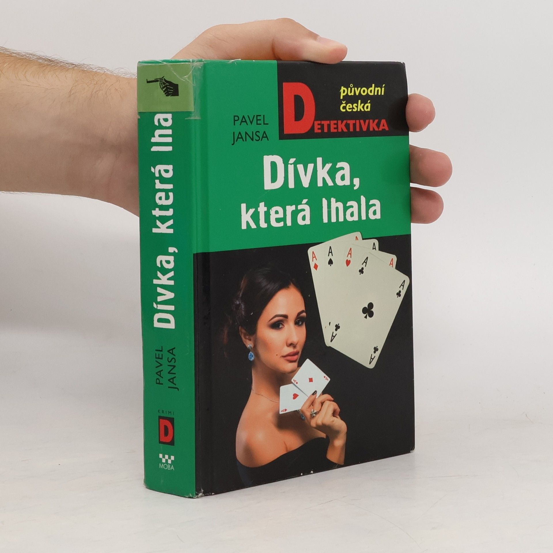 Pavel Jansa Dívka, která lhala