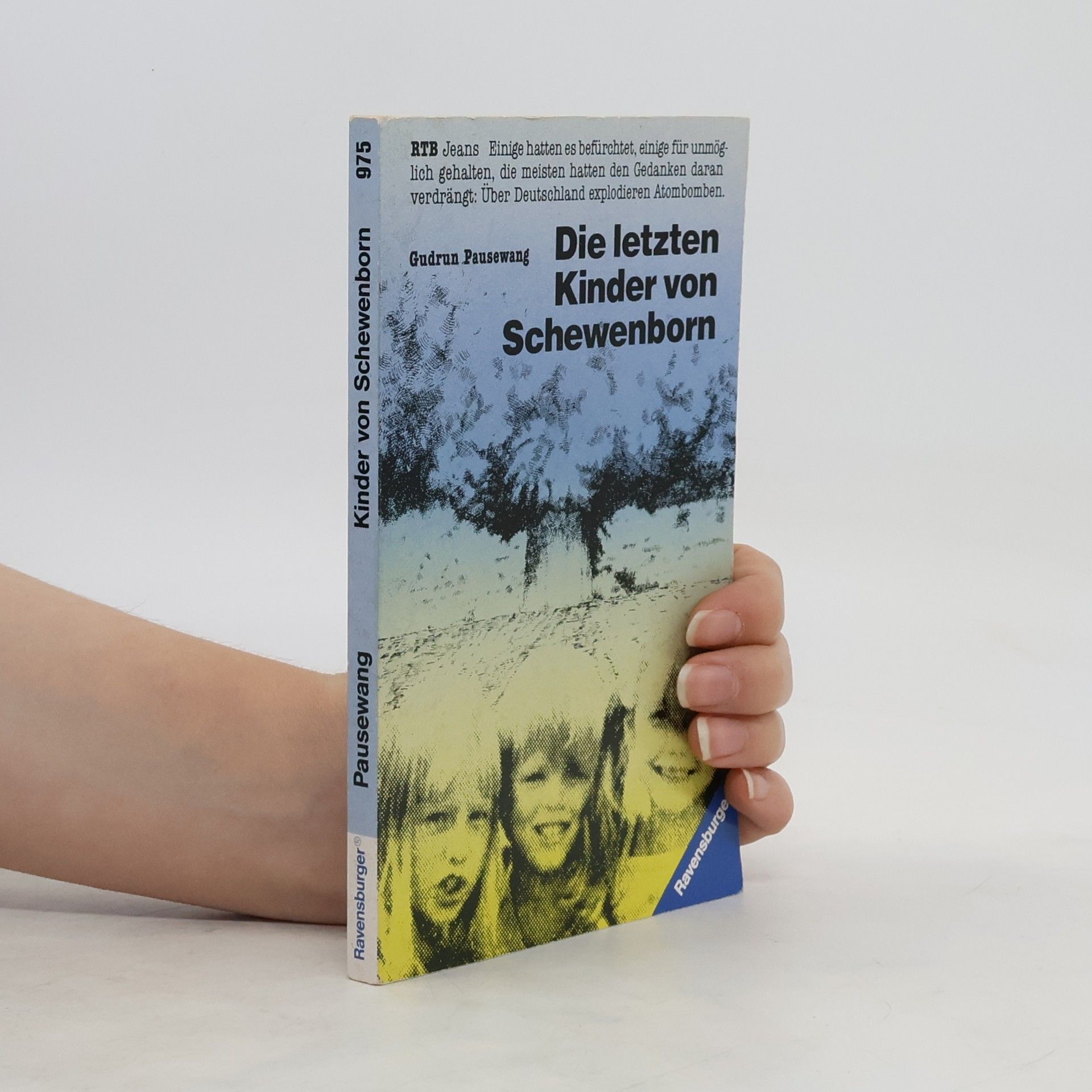 Gudrun Pausenwang Die Letzten Kinder Von Schewenborn