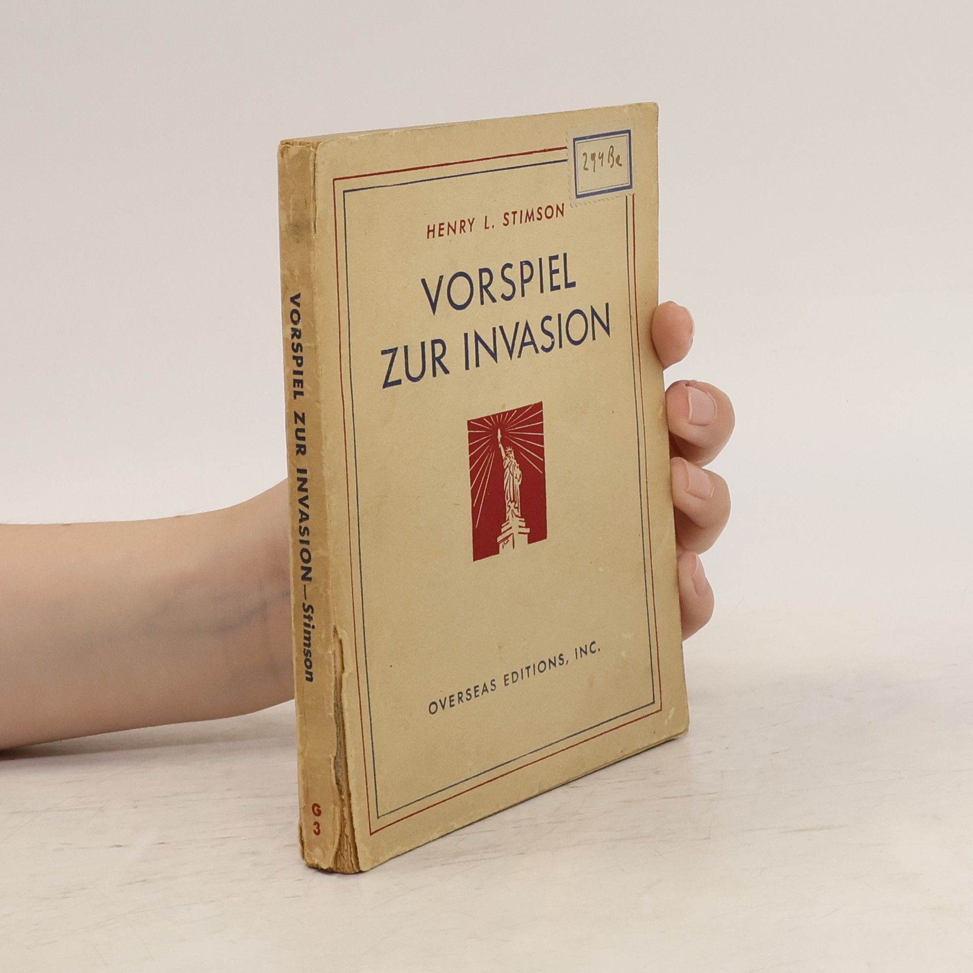 Henry Lewis Stimson Vorspiel zur Invasion