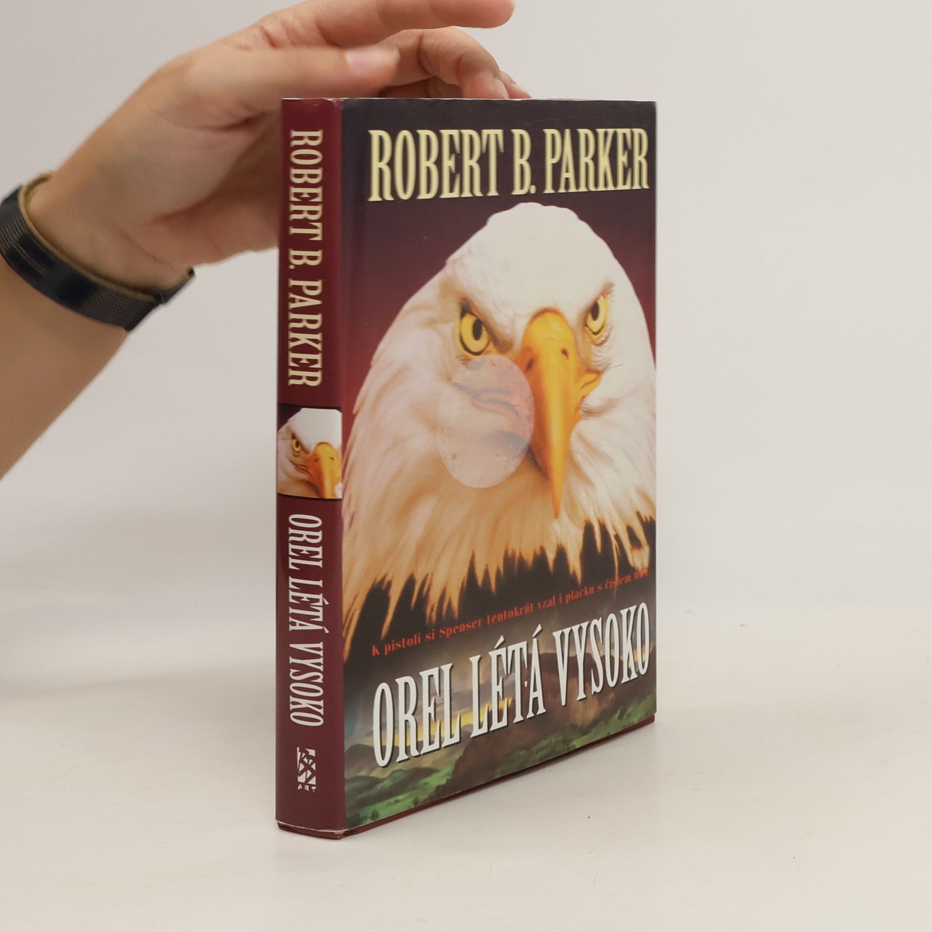 Robert B. Parker Orel létá vysoko