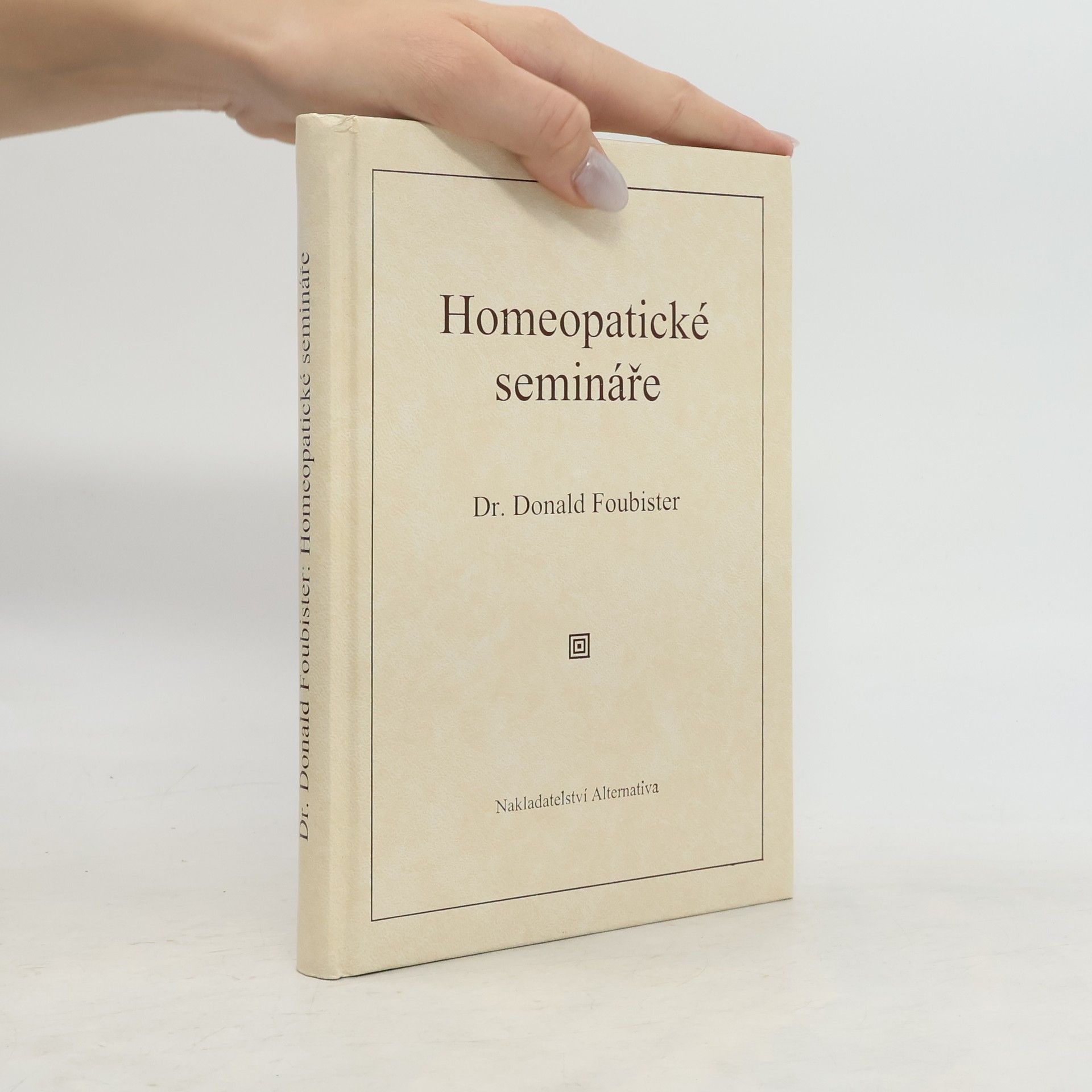 Donald Foubister Homeopatické semináře