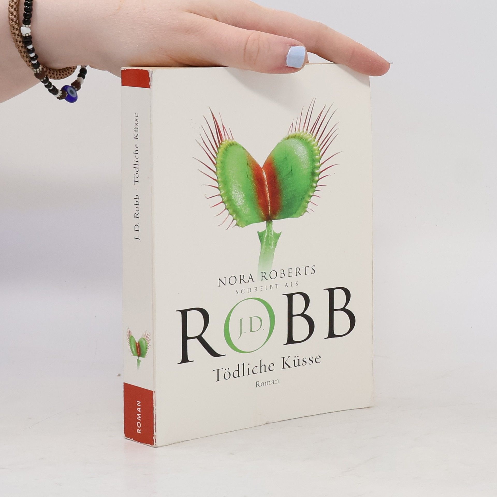 Nora Roberts Tödliche Küsse