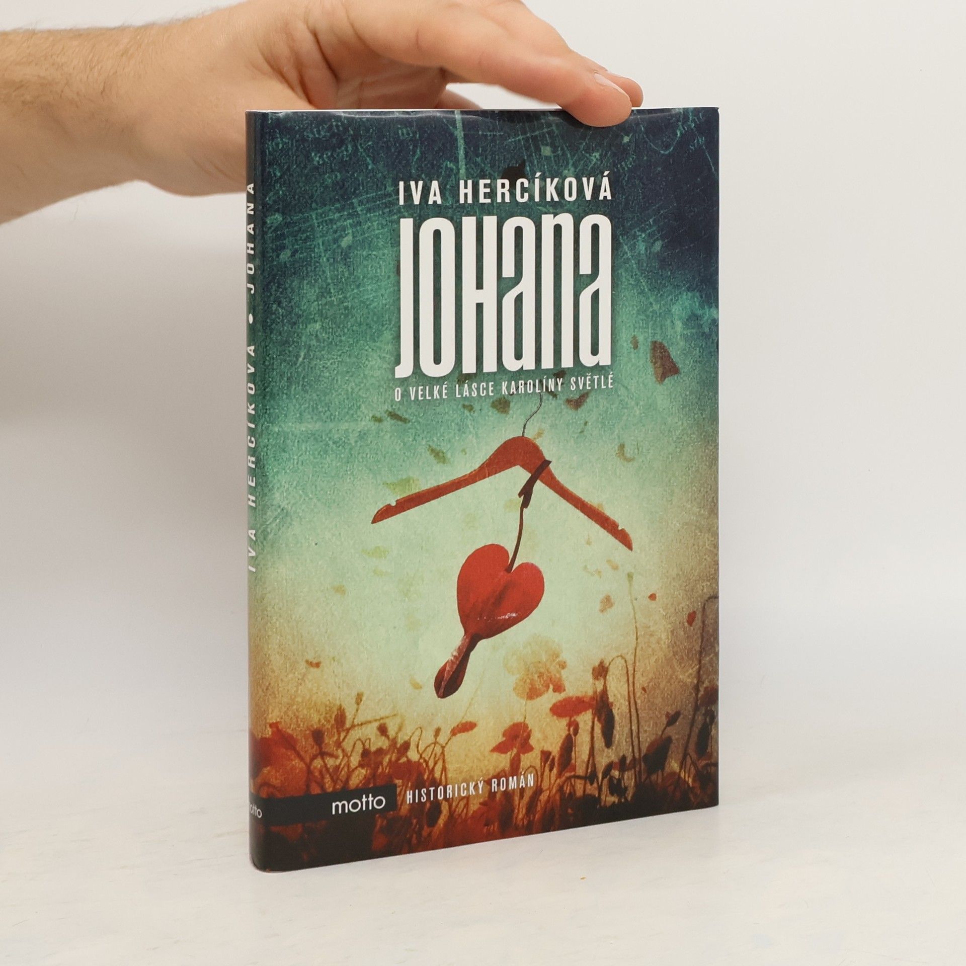Iva Hercíková Johana : novela o mládí Karolíny Světlé