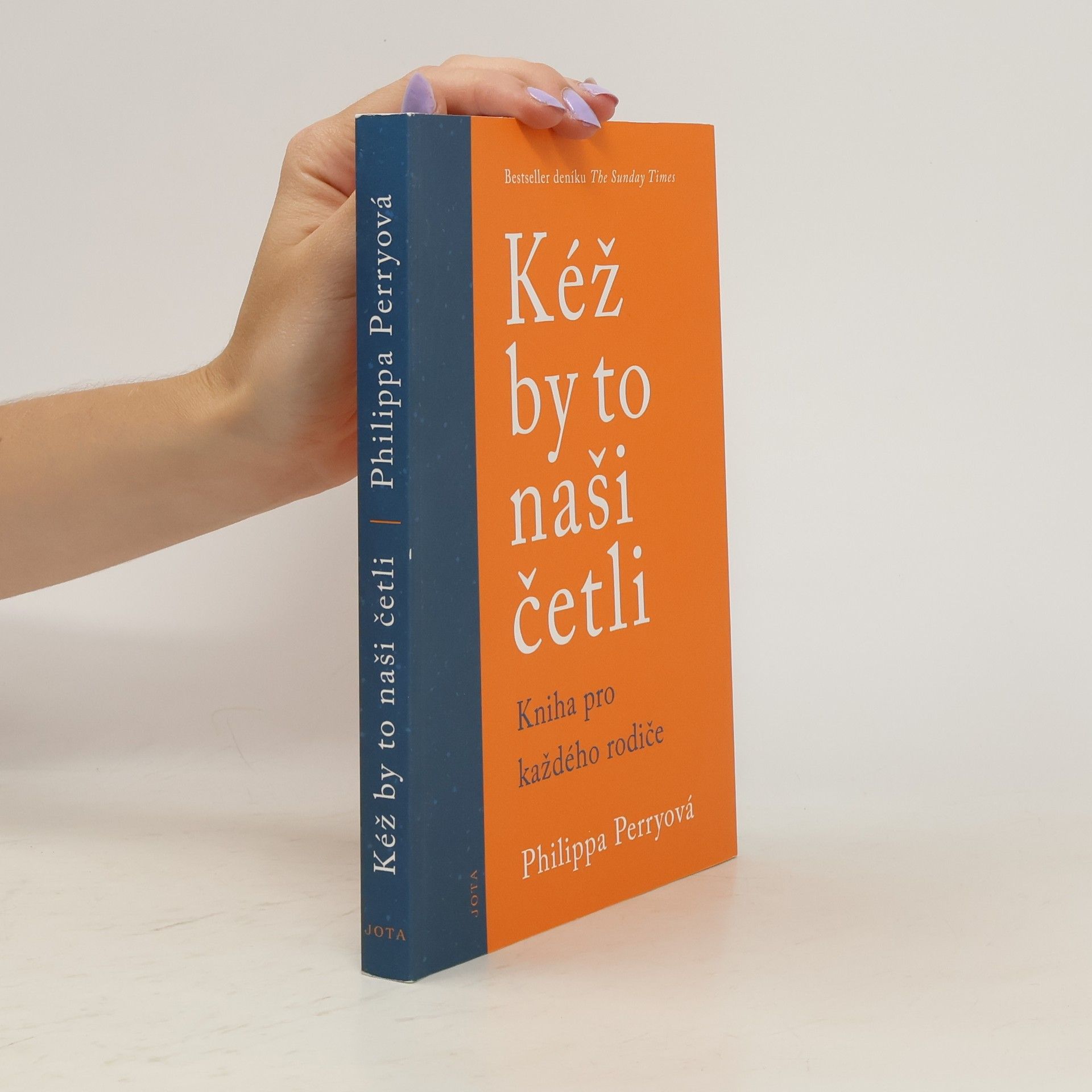 Philippa Perry Kéž by to naši četli