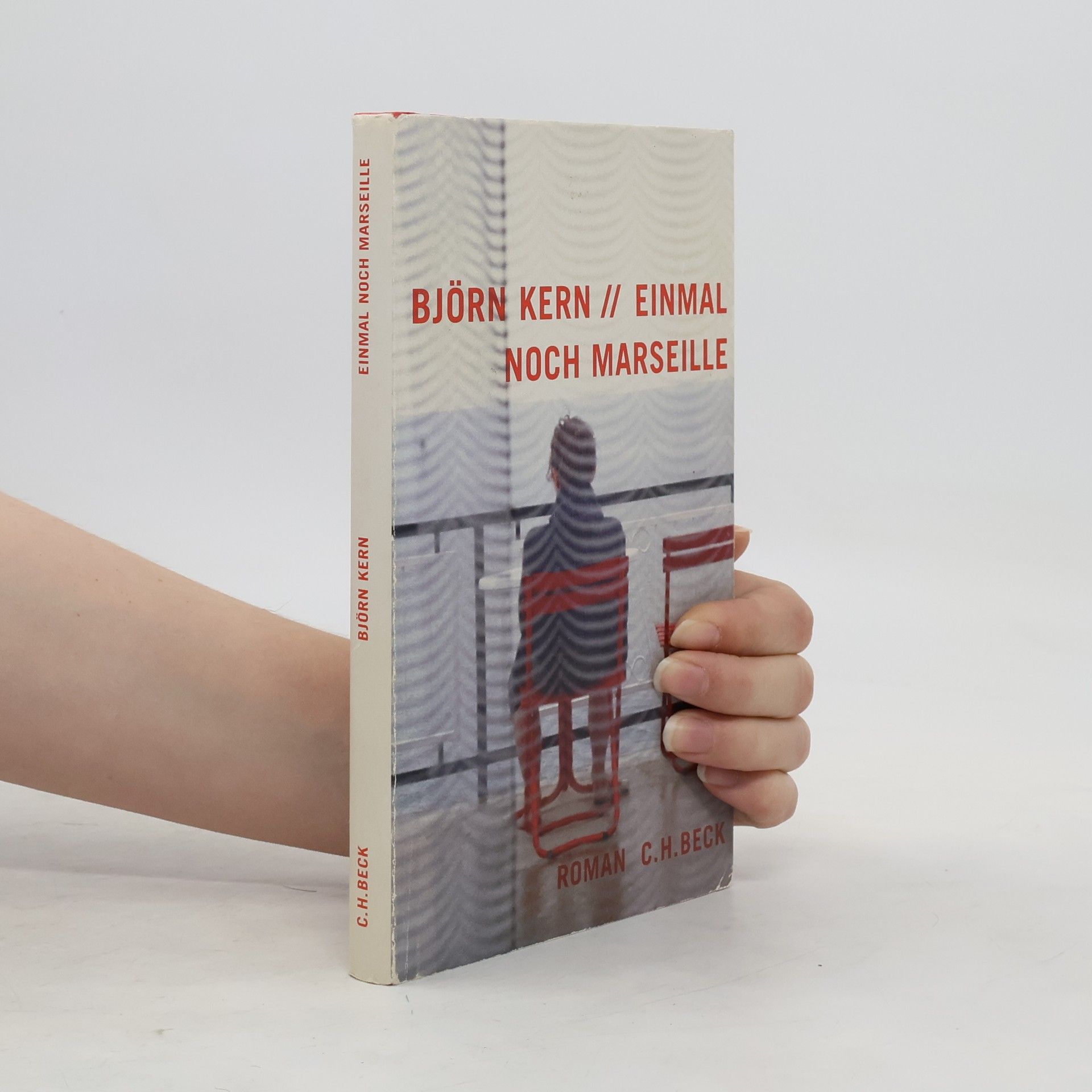 Björn Kern Einmal noch Marseille