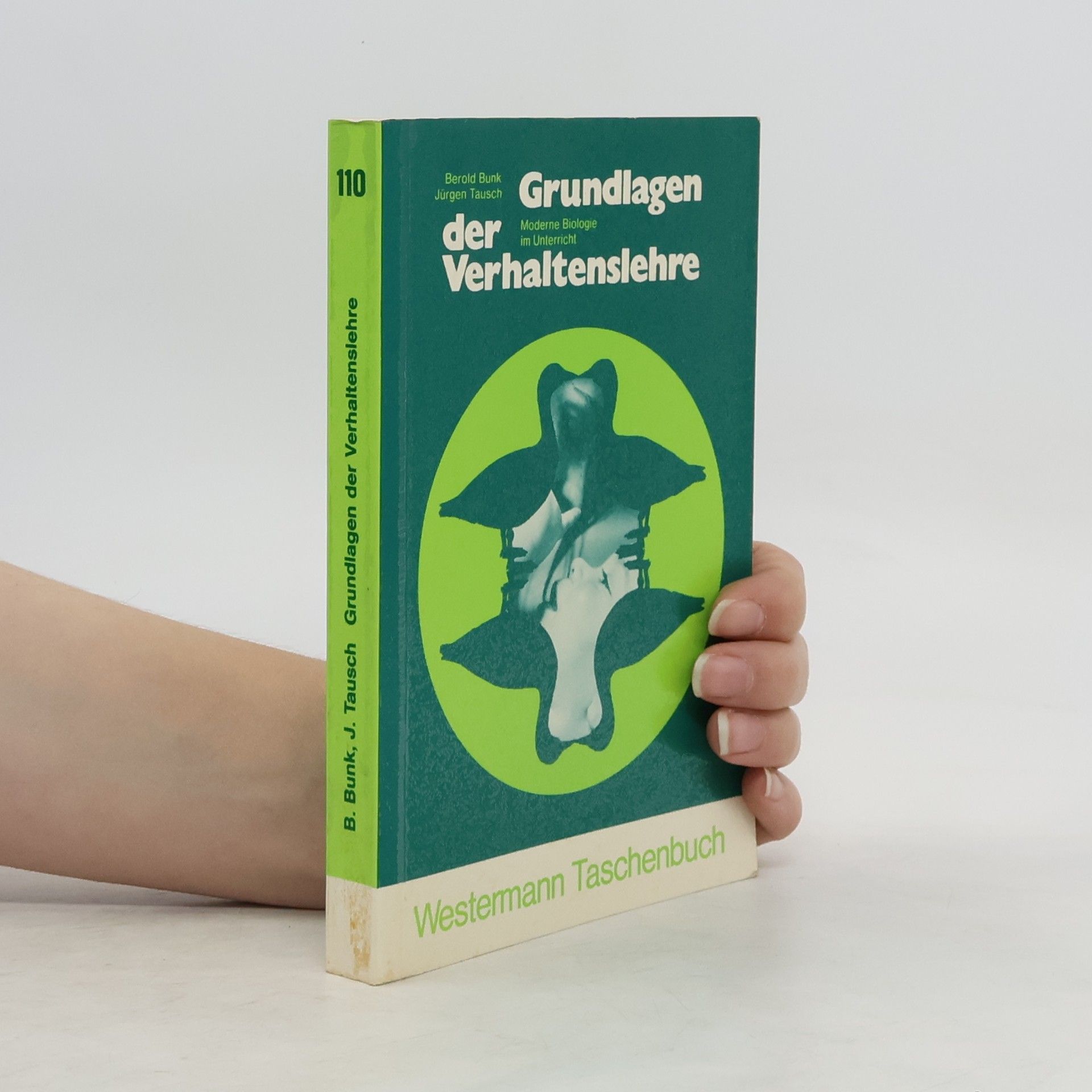 Autorenkollektiv Grundlagen der Verhaltenslehre