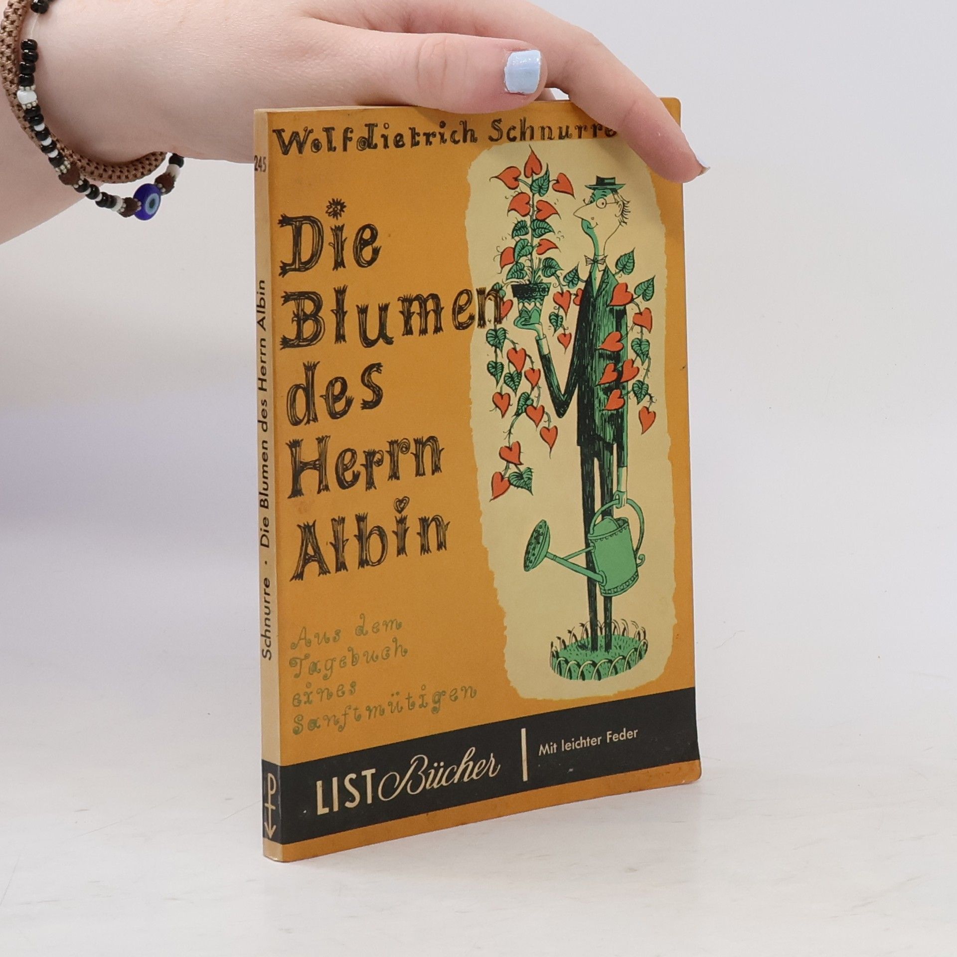 Wolfdietrich Schnurre Die Blumen des Herrn Albin