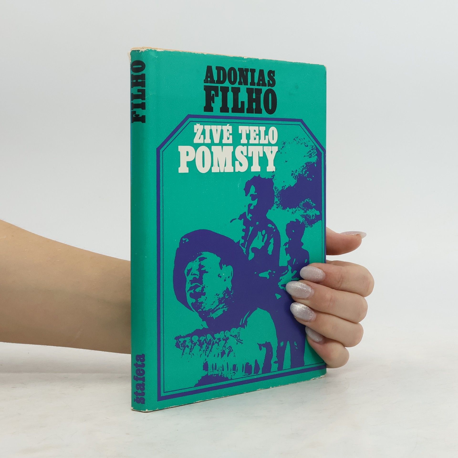 Adonias Filho Živé telo pomsty