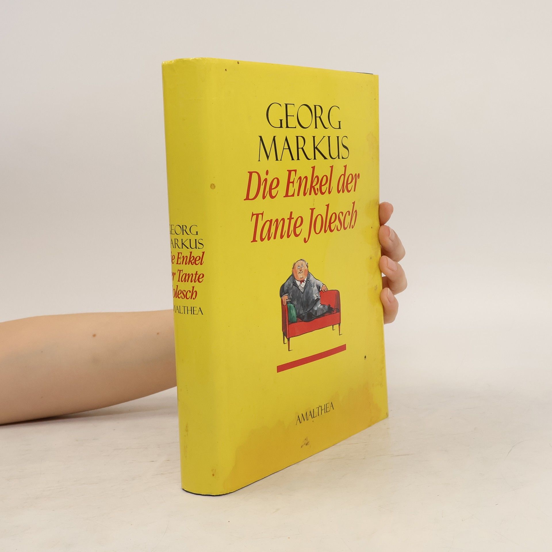 Georg Markus Die Enkel der Tante Jolesch
