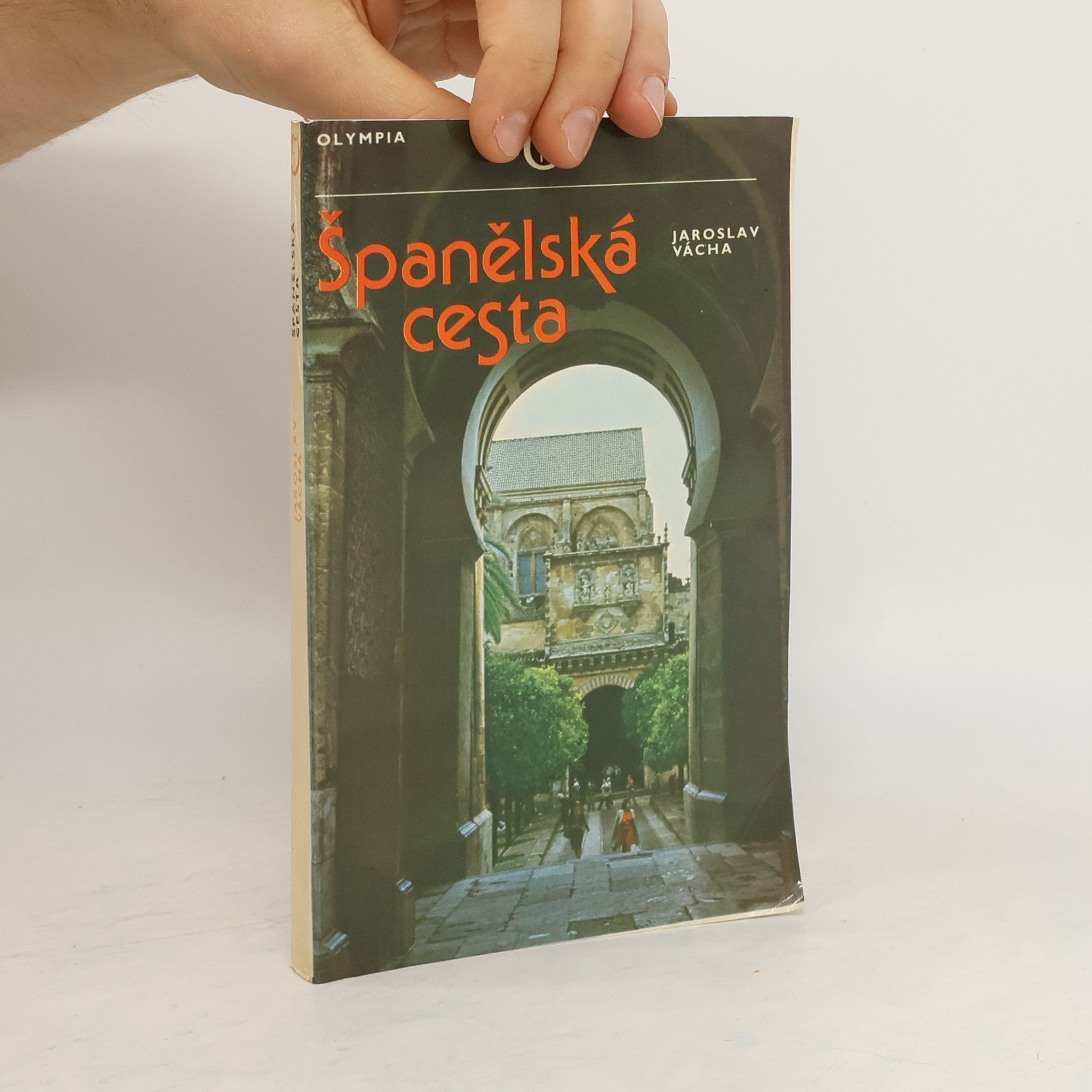 Jaroslav Vácha Španělská cesta