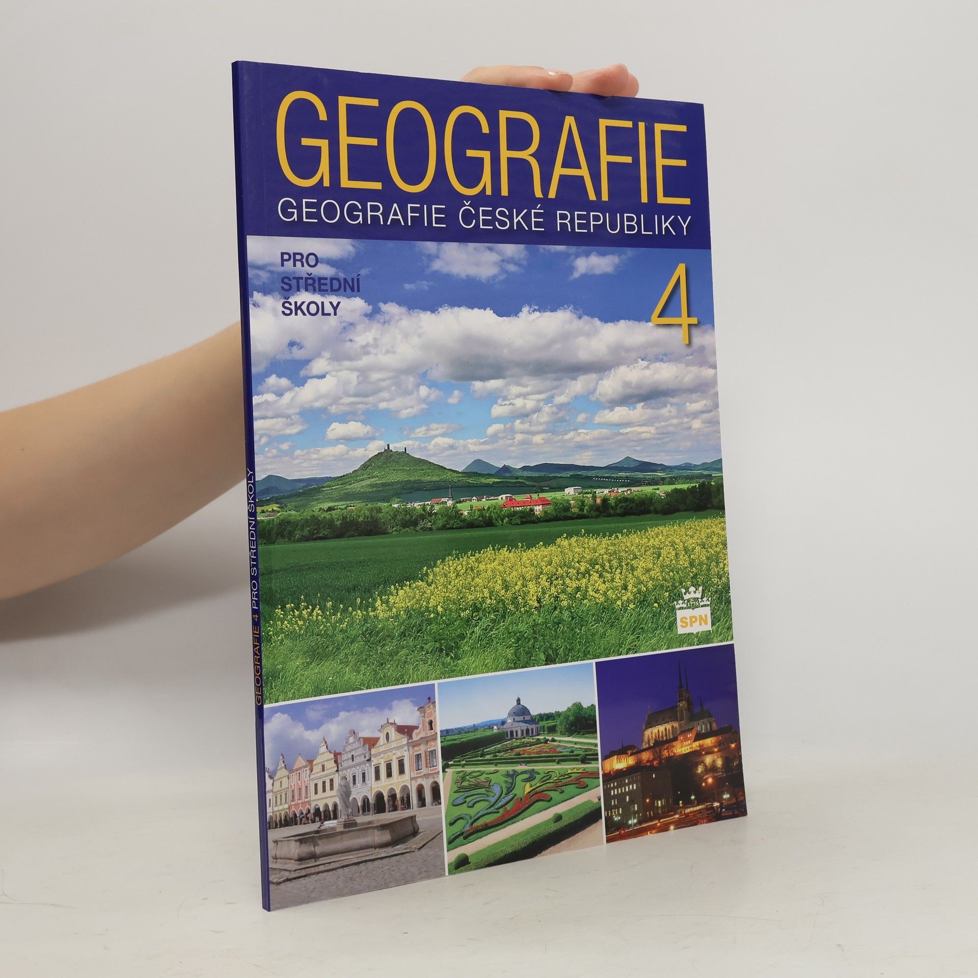 Jiří Kastner Geografie 4 : geografie České republiky: Pro střední školy