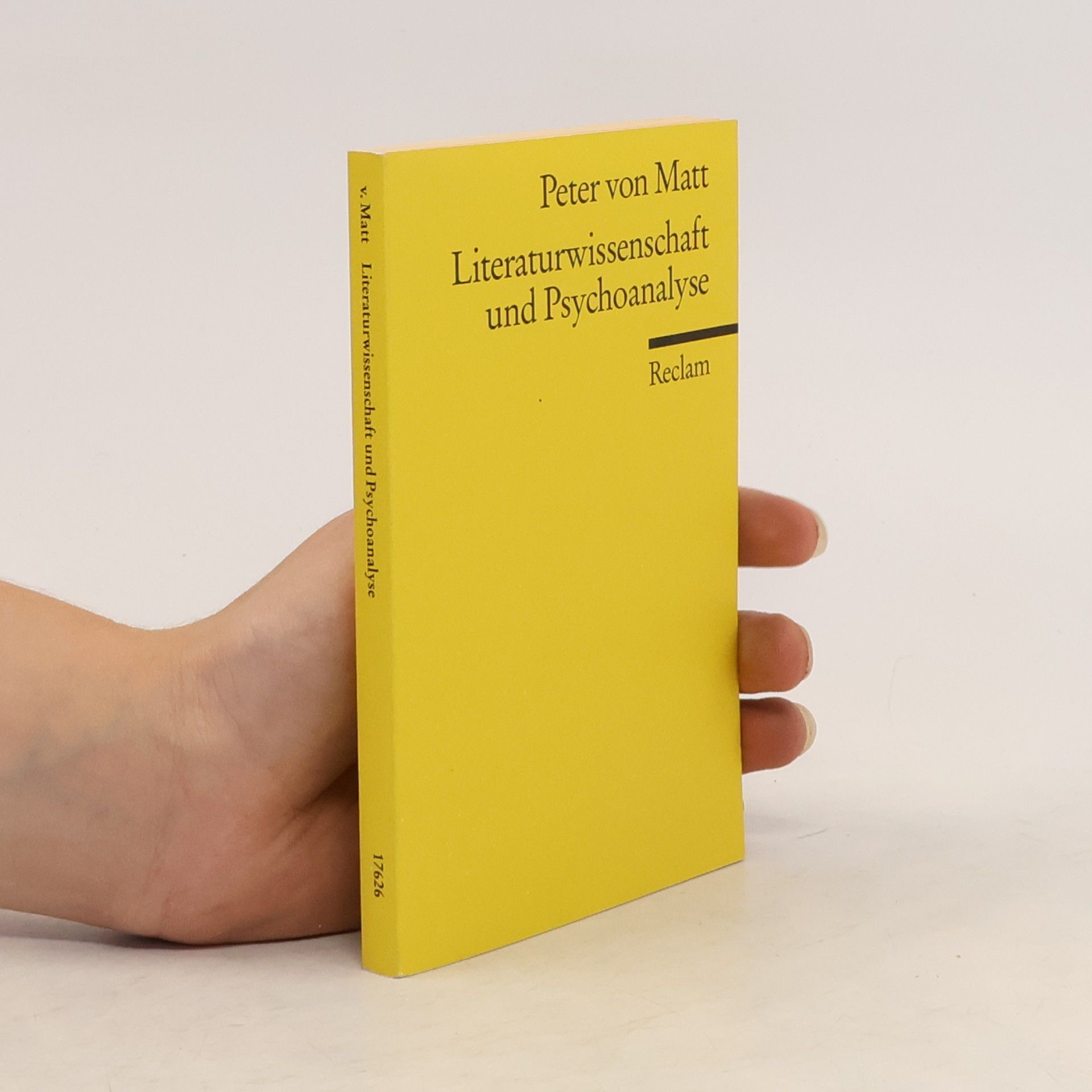 Peter von Matt Literaturwissenschaft und Psychoanalyse