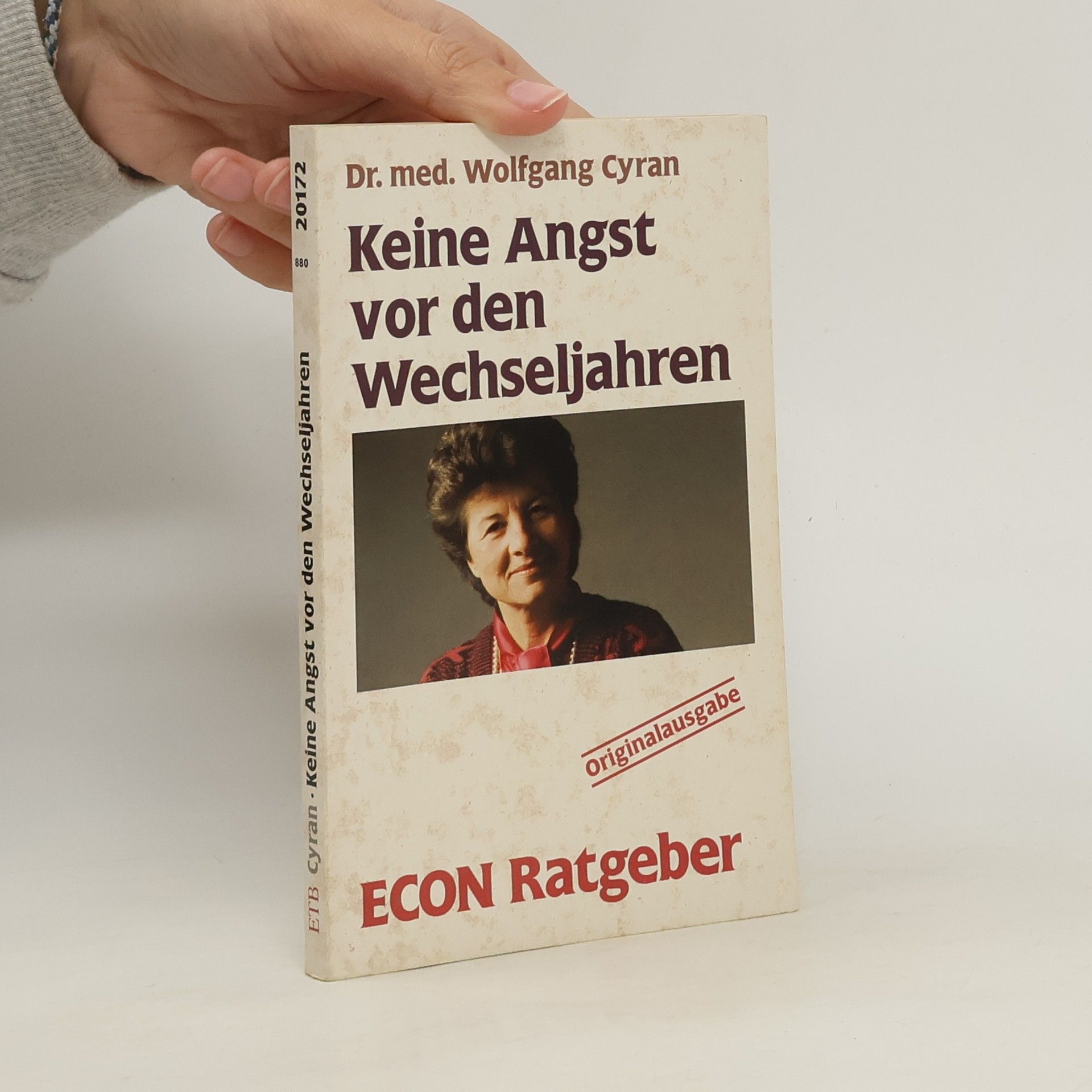 Wolfgang Cyran Keine Angst vor den Wechseljahren