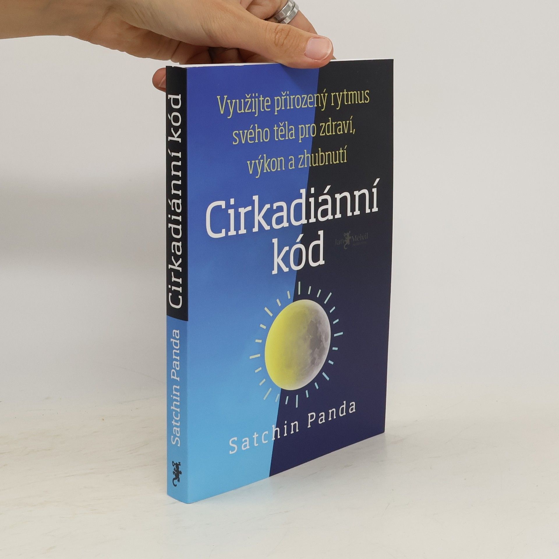 Satchin Panda, PhD Cirkadiánní kód