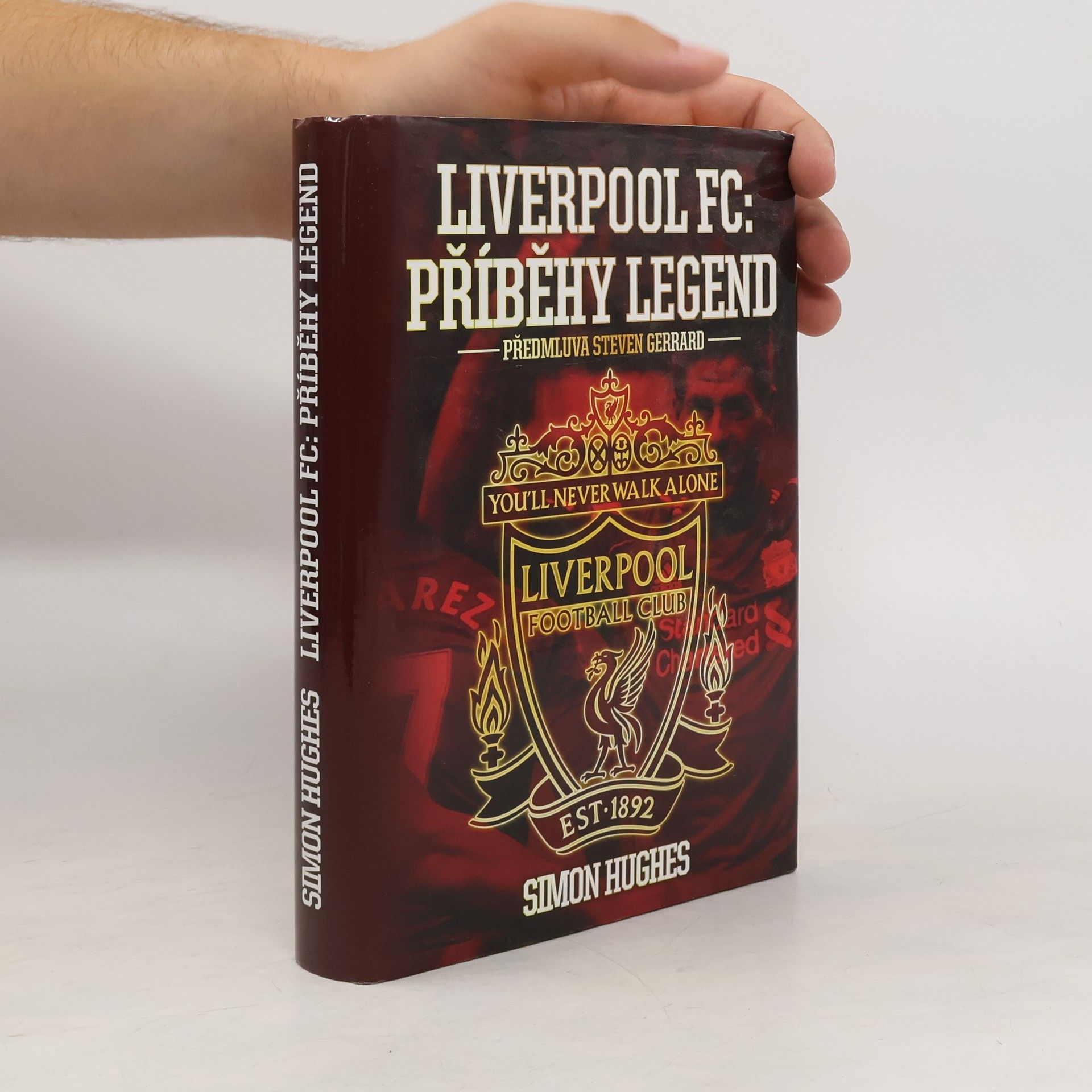 Simon Hughes Liverpool FC. Příběhy legend