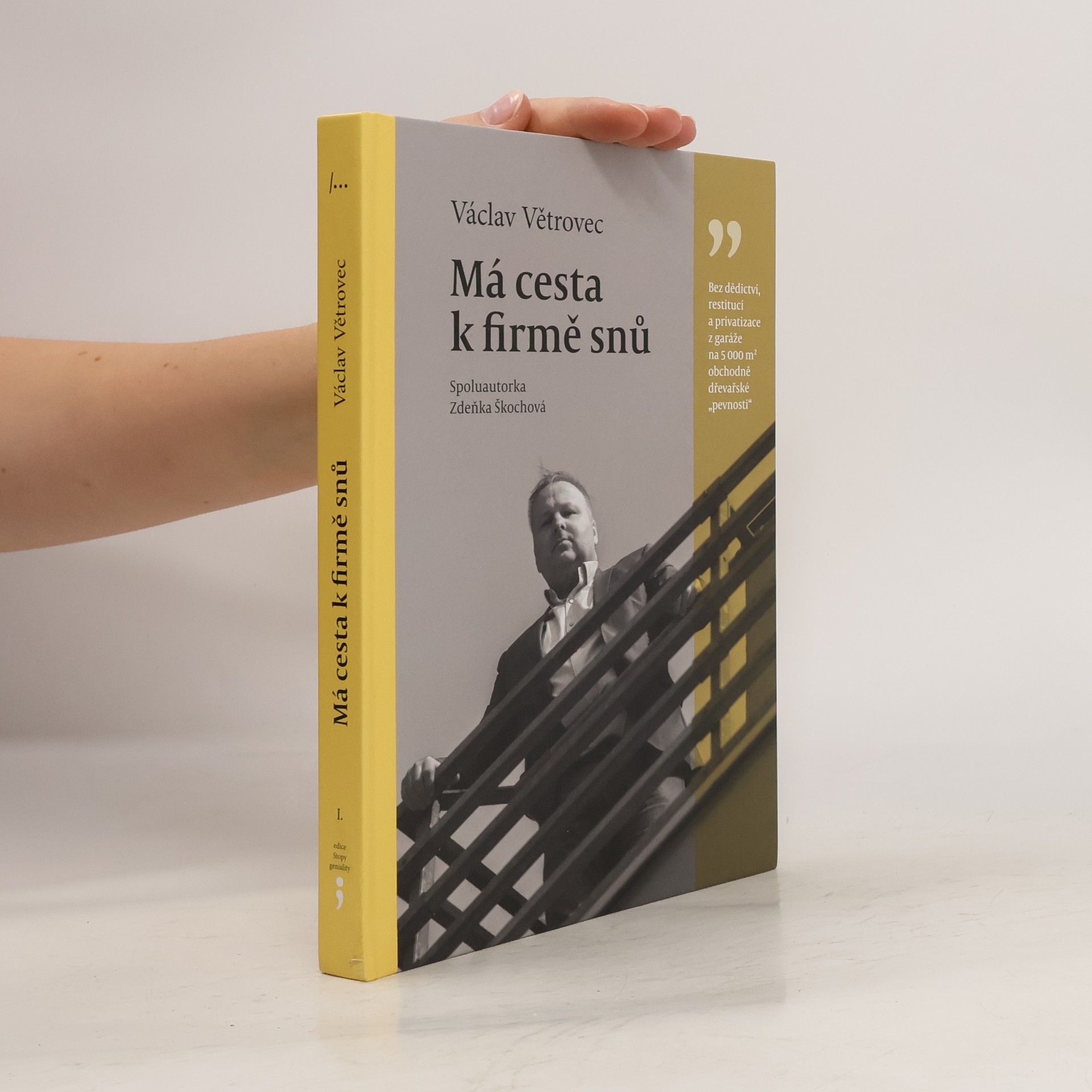 Václav Větrovec Má cesta k firmě snů
